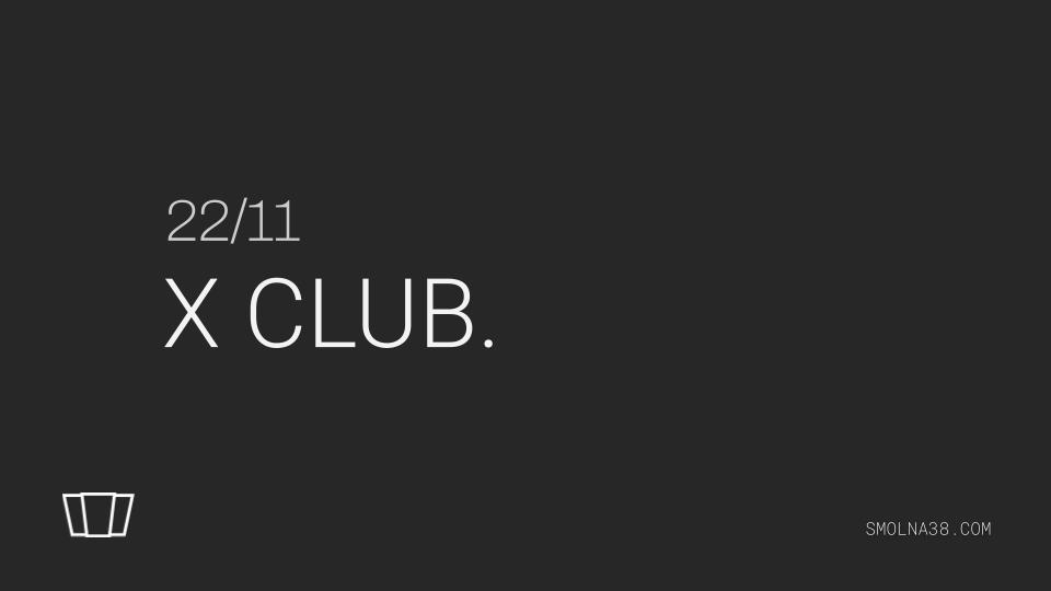 Smolna X Eternia: X Club