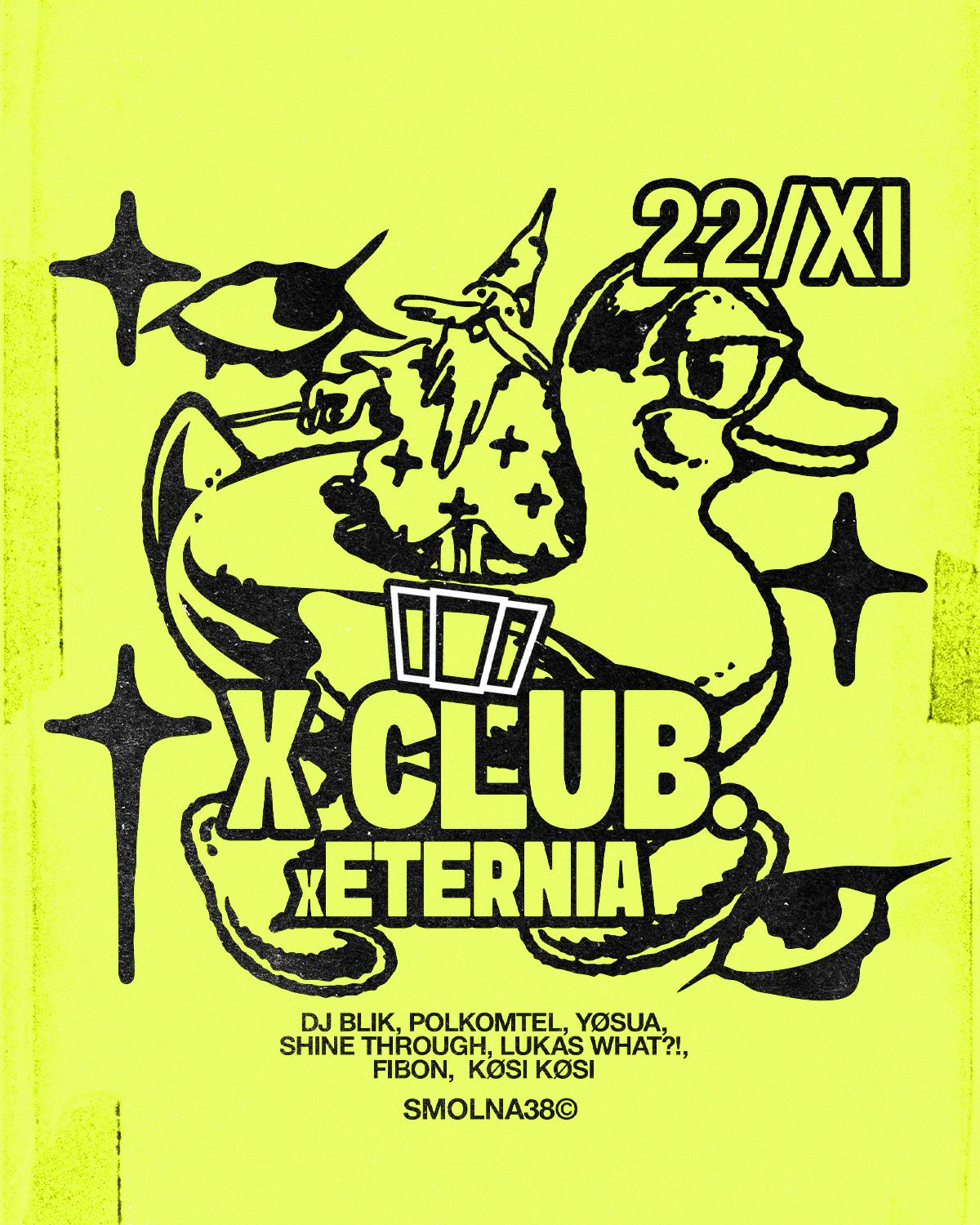 Smolna X Eternia: X Club