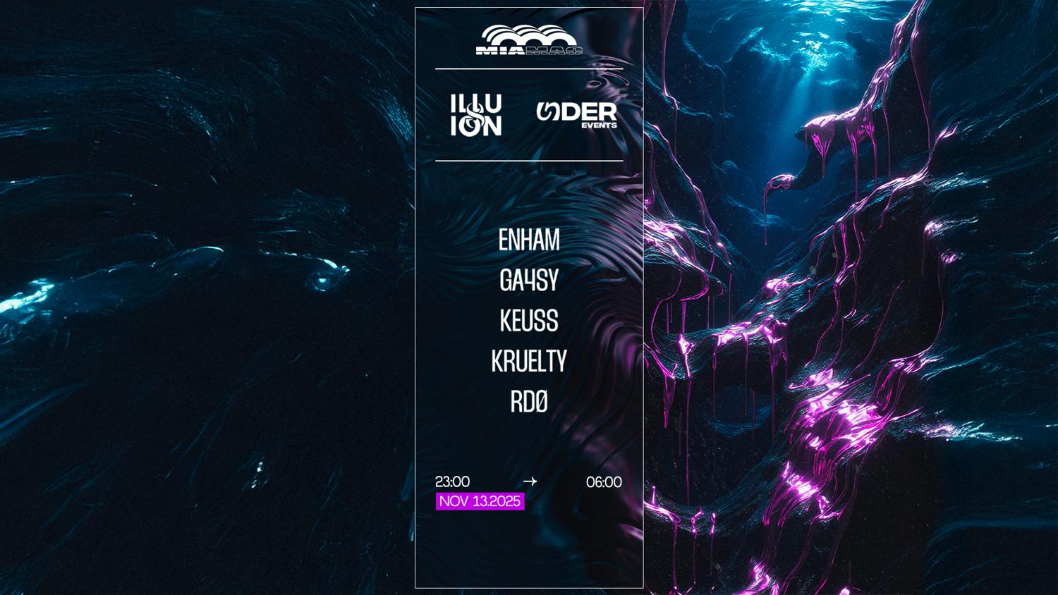 Illusion X Under: Kruelty, Rdø, Enham, Ga4Sy, Keuss