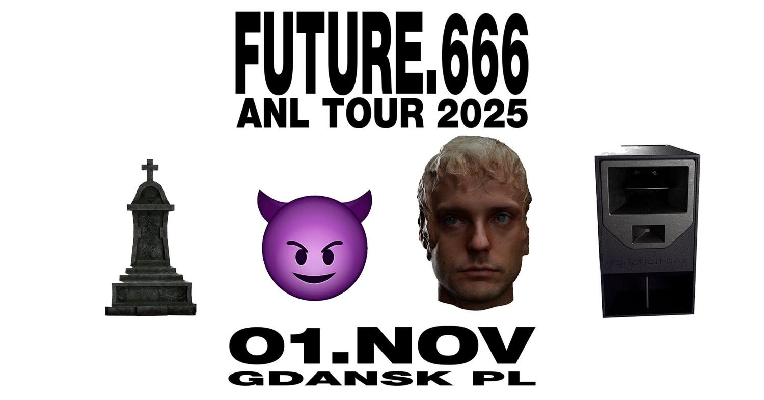 Future.666 All Night Long Tour