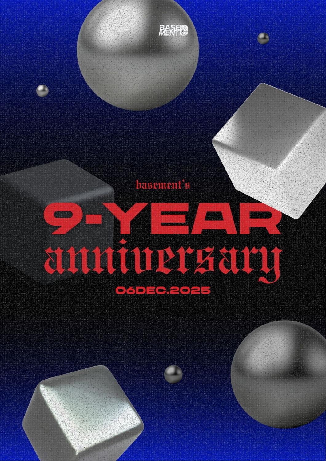 Basement 9 Year Anniversary