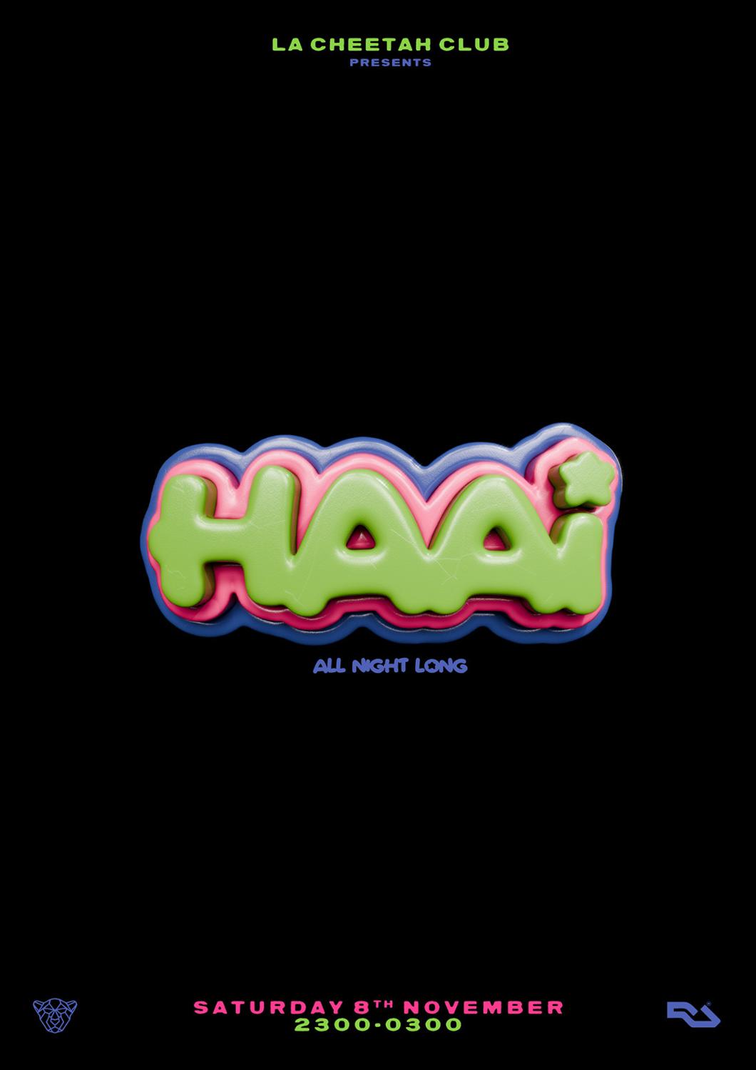 La Cheetah Club Presents: Haai (All Night Long)