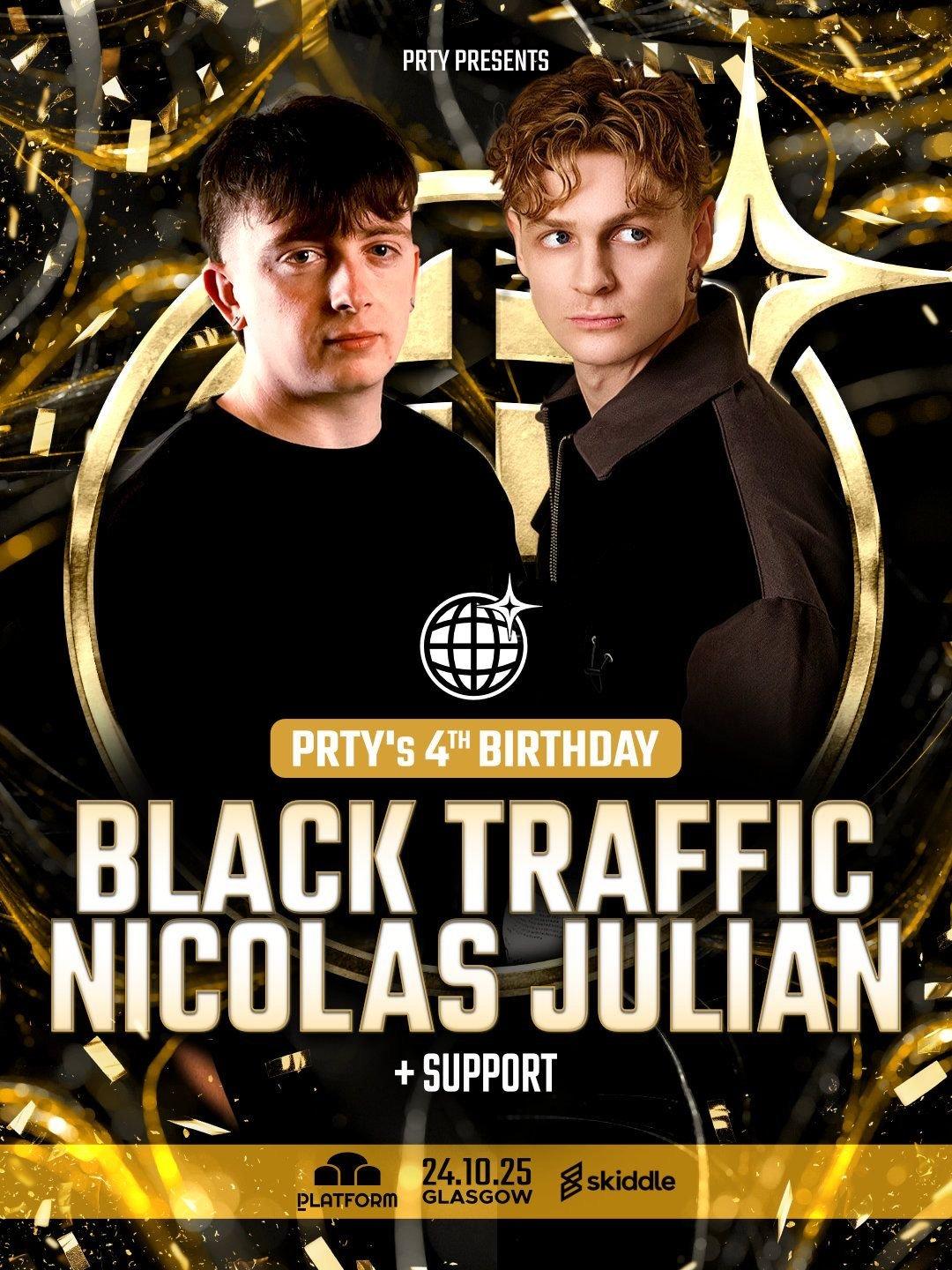 4Th Birthday Prty: Black Traffic + Nicolas Julian