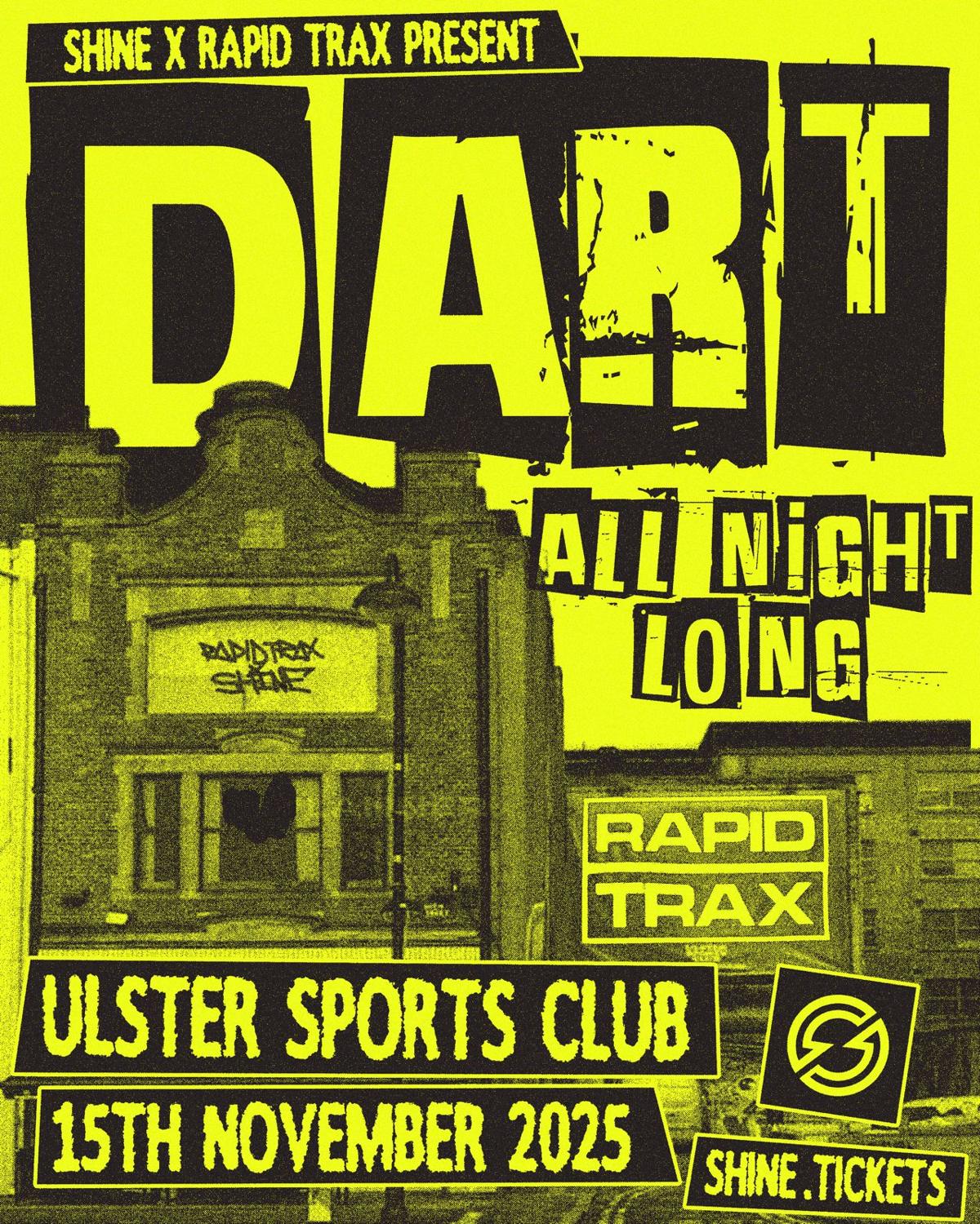 Shine X Rapid Trax -- Dart (All Night Long)