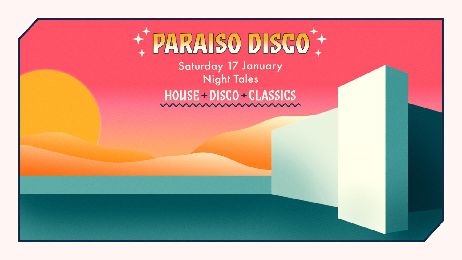 Paraiso Disco: House, Disco, Classics
