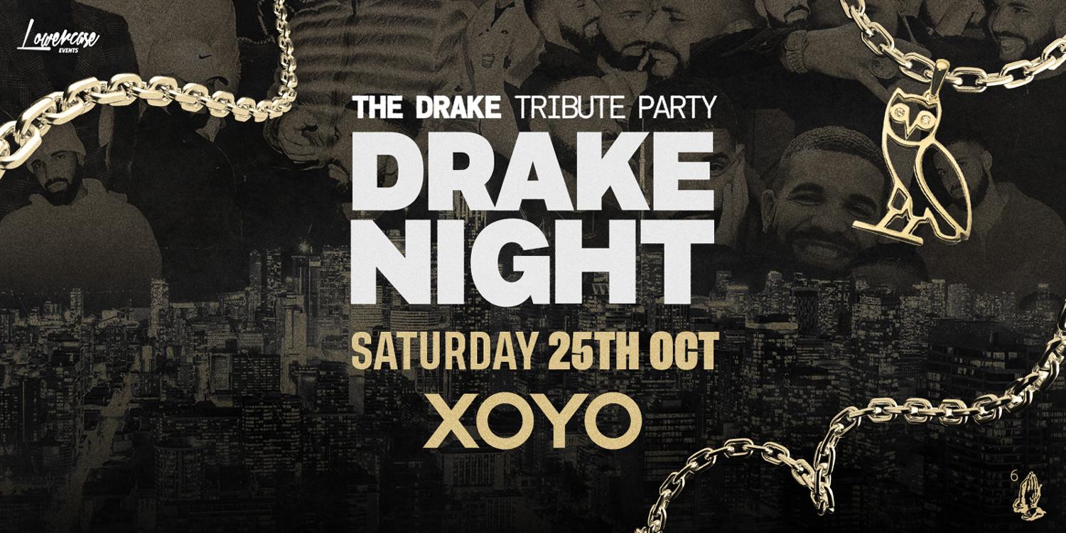 Drake Night! - London Halloween 2025
