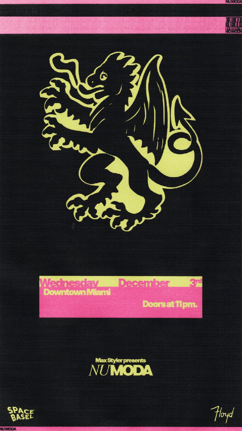 Floyd Basel: Max Styler Presents Nu Moda