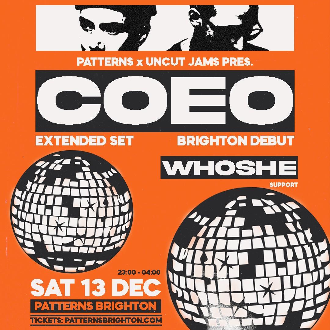 Coeo (3 Hour Set) - Brighton Debut