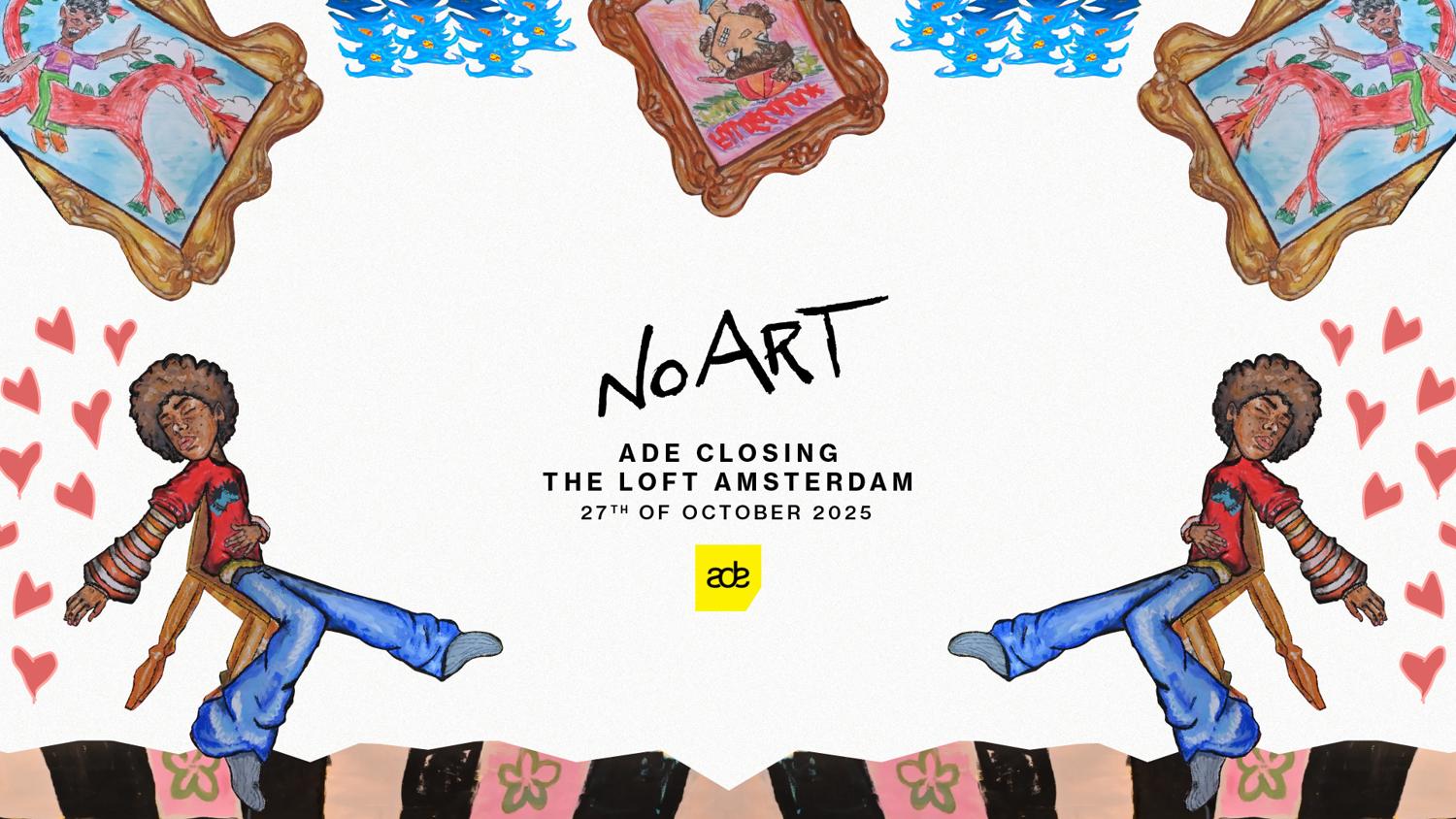 No Art Ade Closing