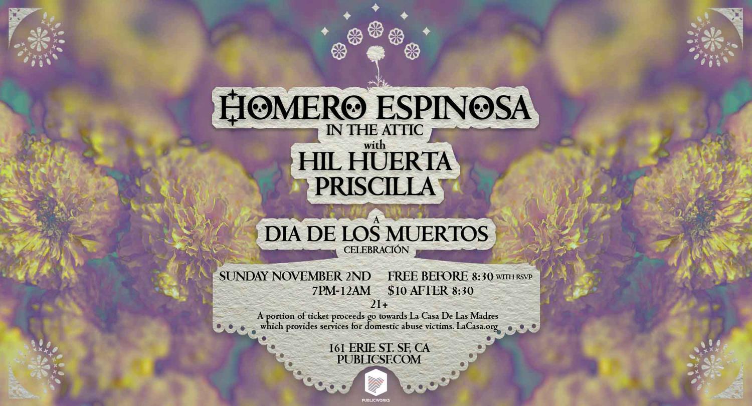 Homero Espinosa In The Attic, A Dia De Los Muertos Celebration
