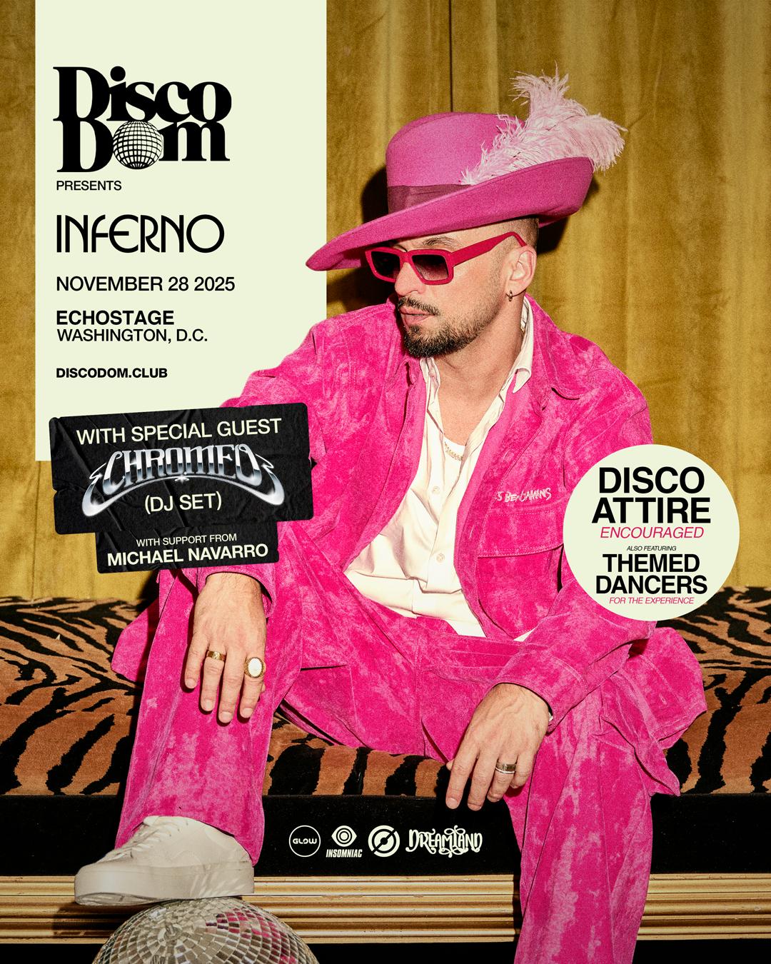 Disco Dom Presents: Inferno With Chromeo (Dj Set)