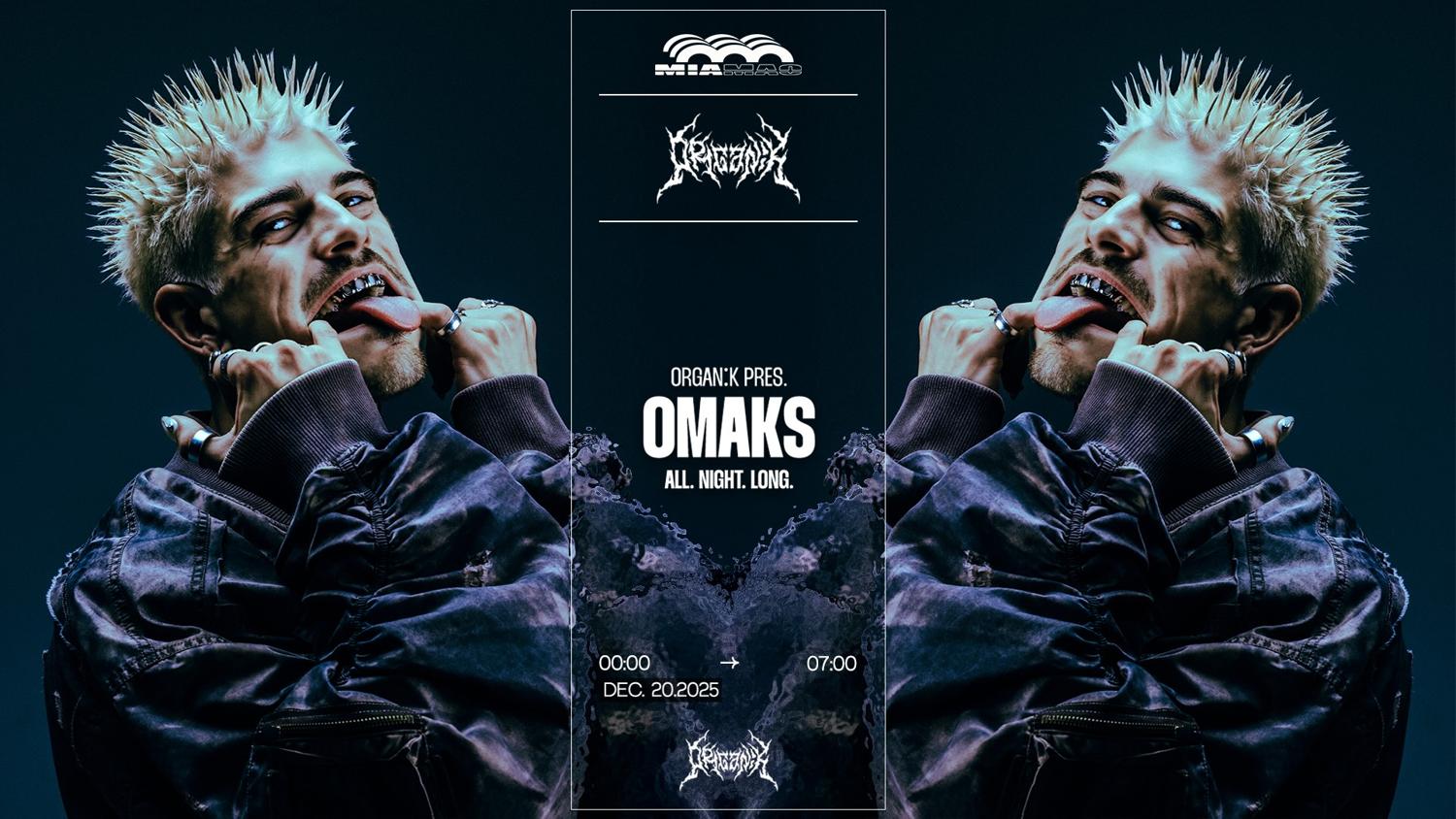 Organik: Omaks All Night Long