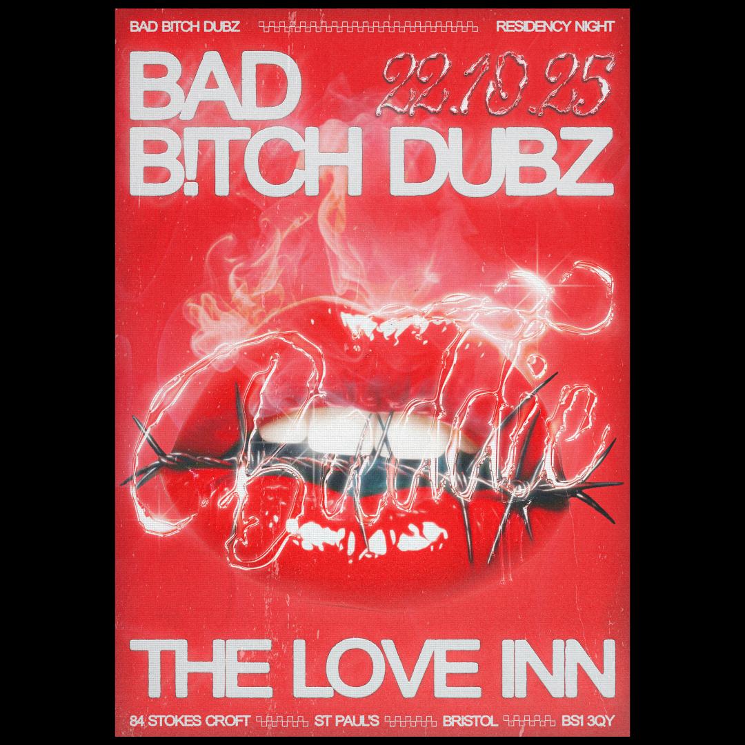 Bad B!Tch Dubz #06 - The Return Of The Residents