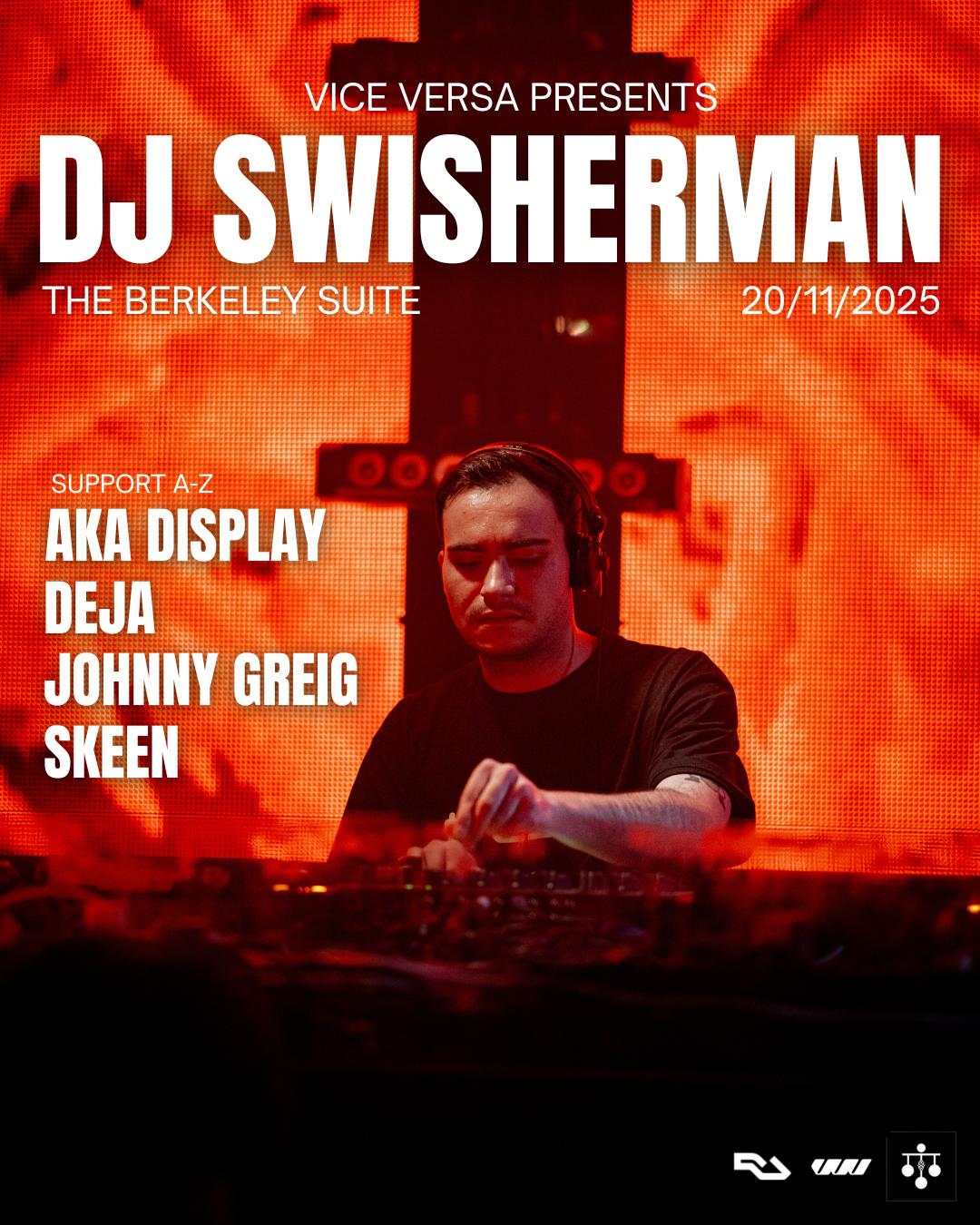 Vice Versa Presents Dj Swisherman