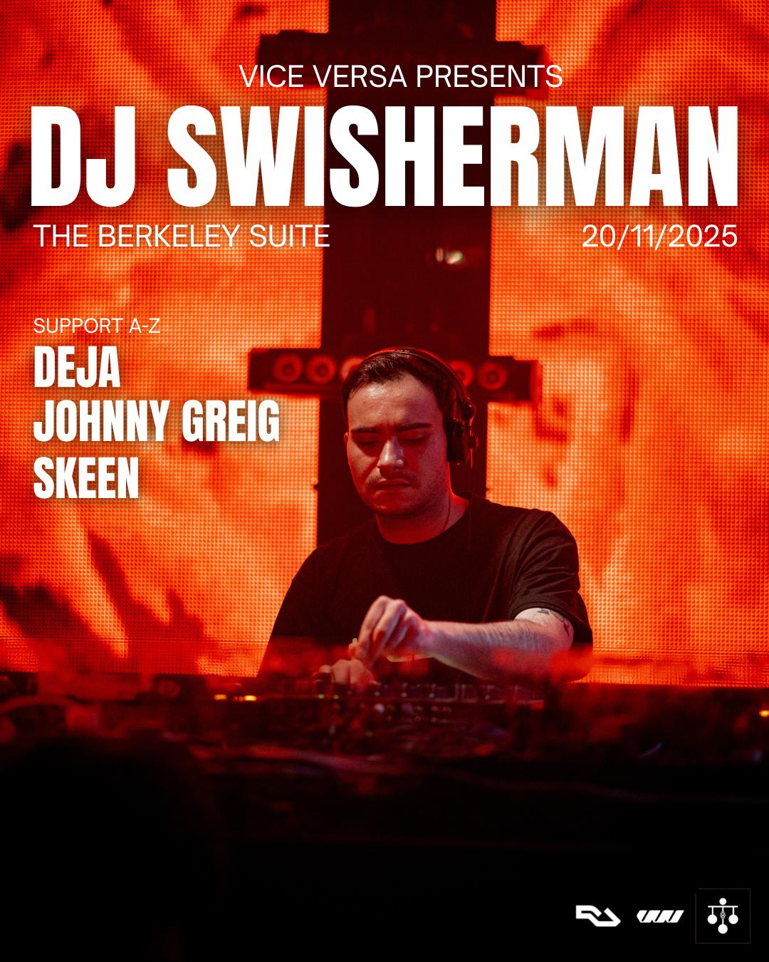 Vice Versa Presents Dj Swisherman