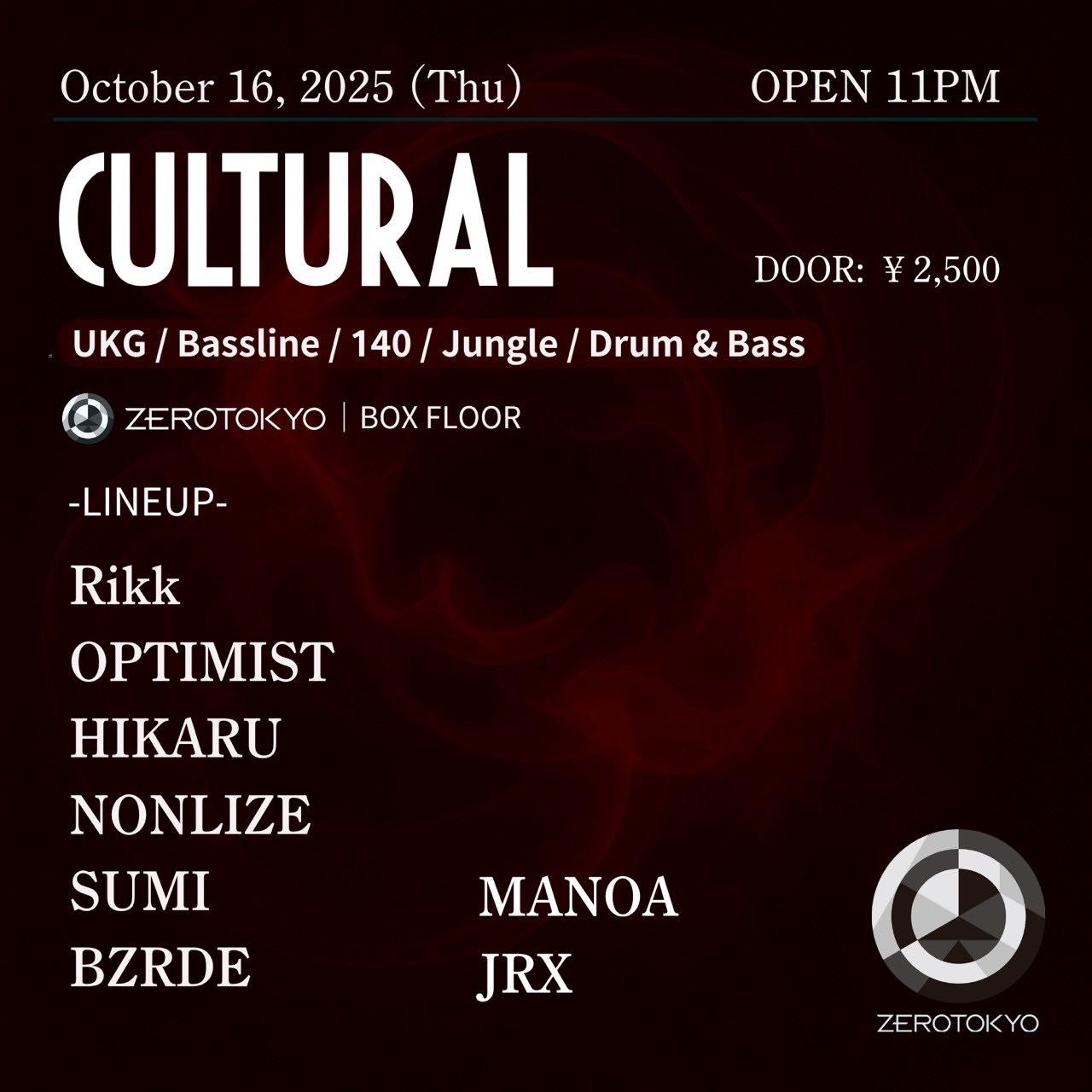 Cultural (Tokyo Uk Music Party) 【Ukg / Bassline / 140 / Dnb】