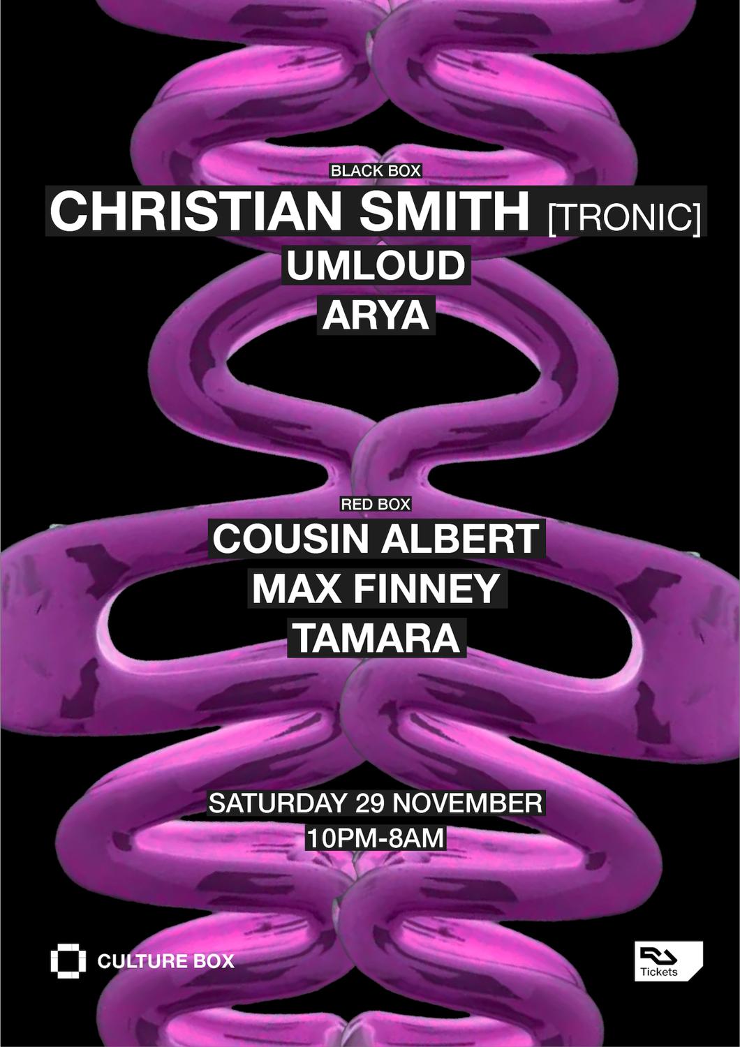 Christian Smith (Tronic) / Umloud / Arya / Cousin Albert / Max Finney / Tamara