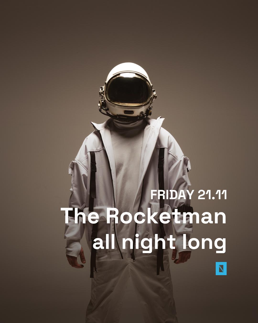 Toffler Presents The Rocketman All Night Long