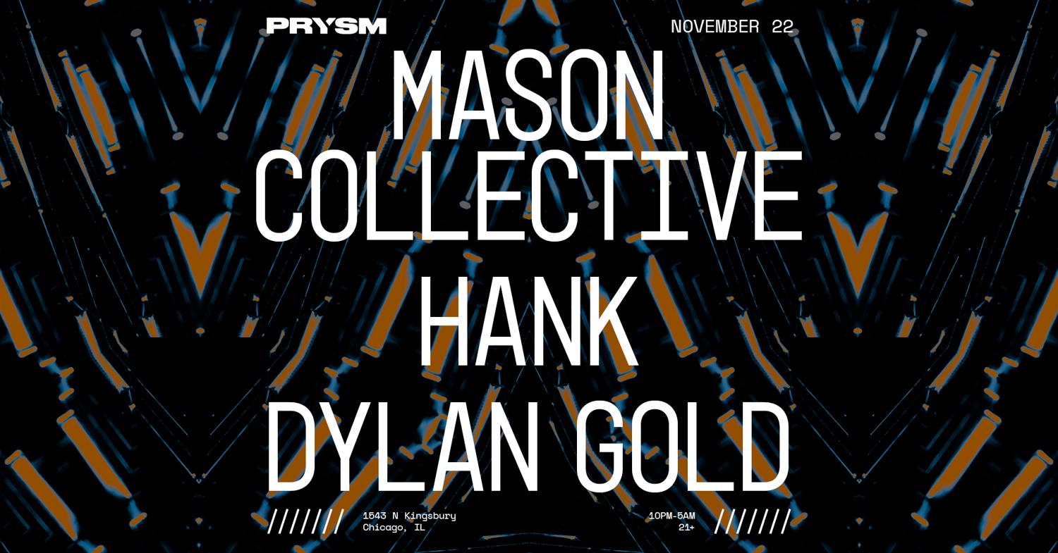 Mason Collecitve + Hank