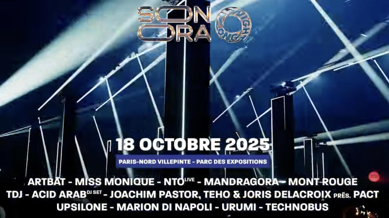 Sonora X All Night Long - Paris