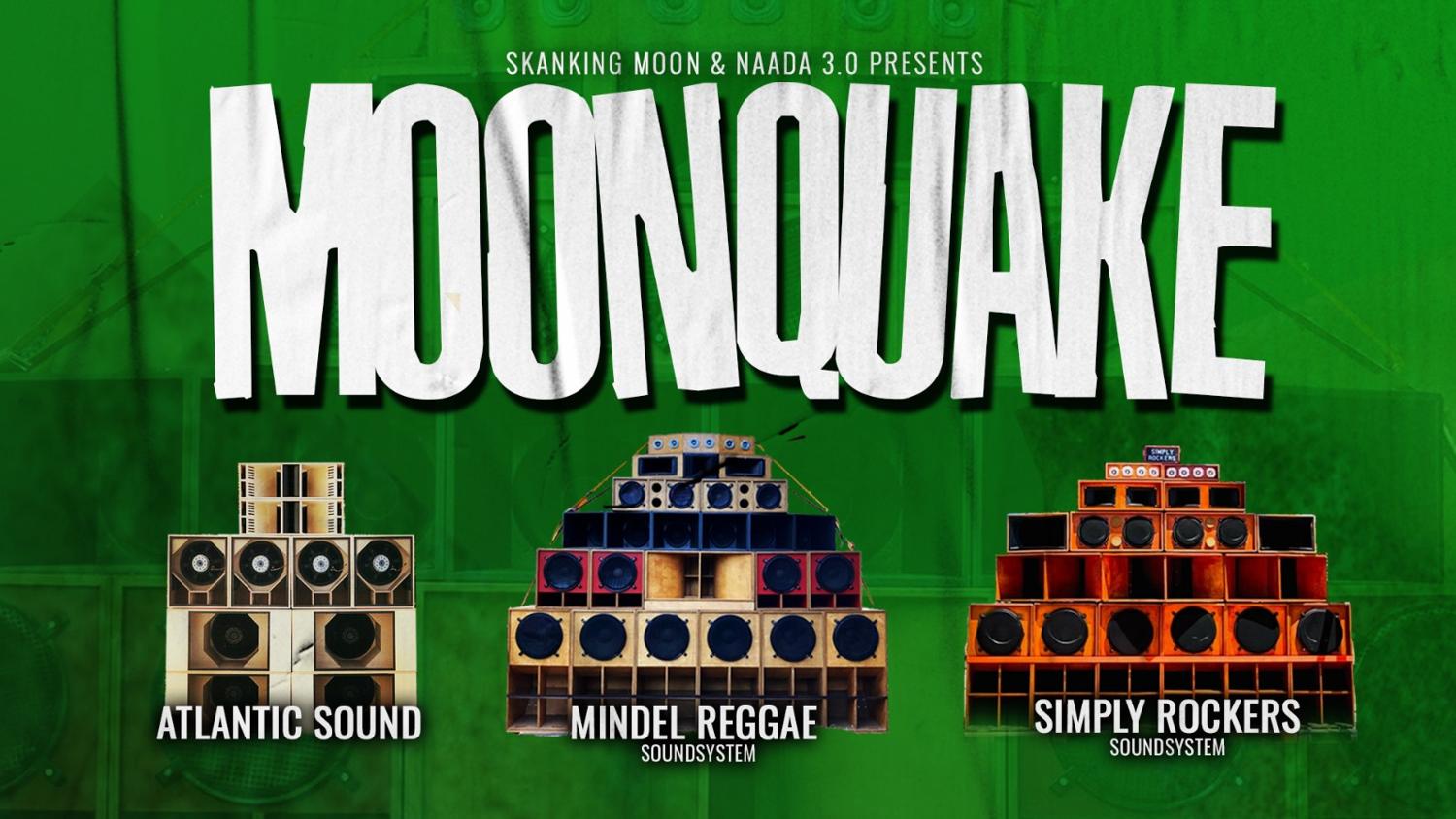 Naada & Skanking Presents Moonquake #4