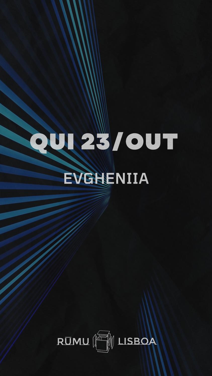 Rūmu Presents: Evgheniia