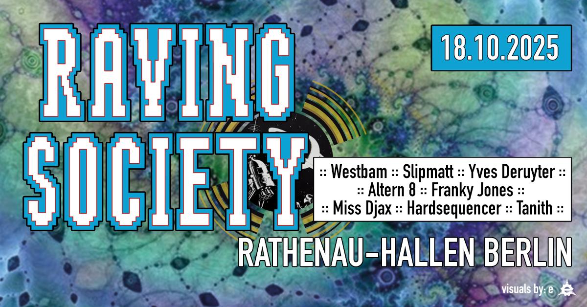 Raving Society / Westbam & Yves Deruyter