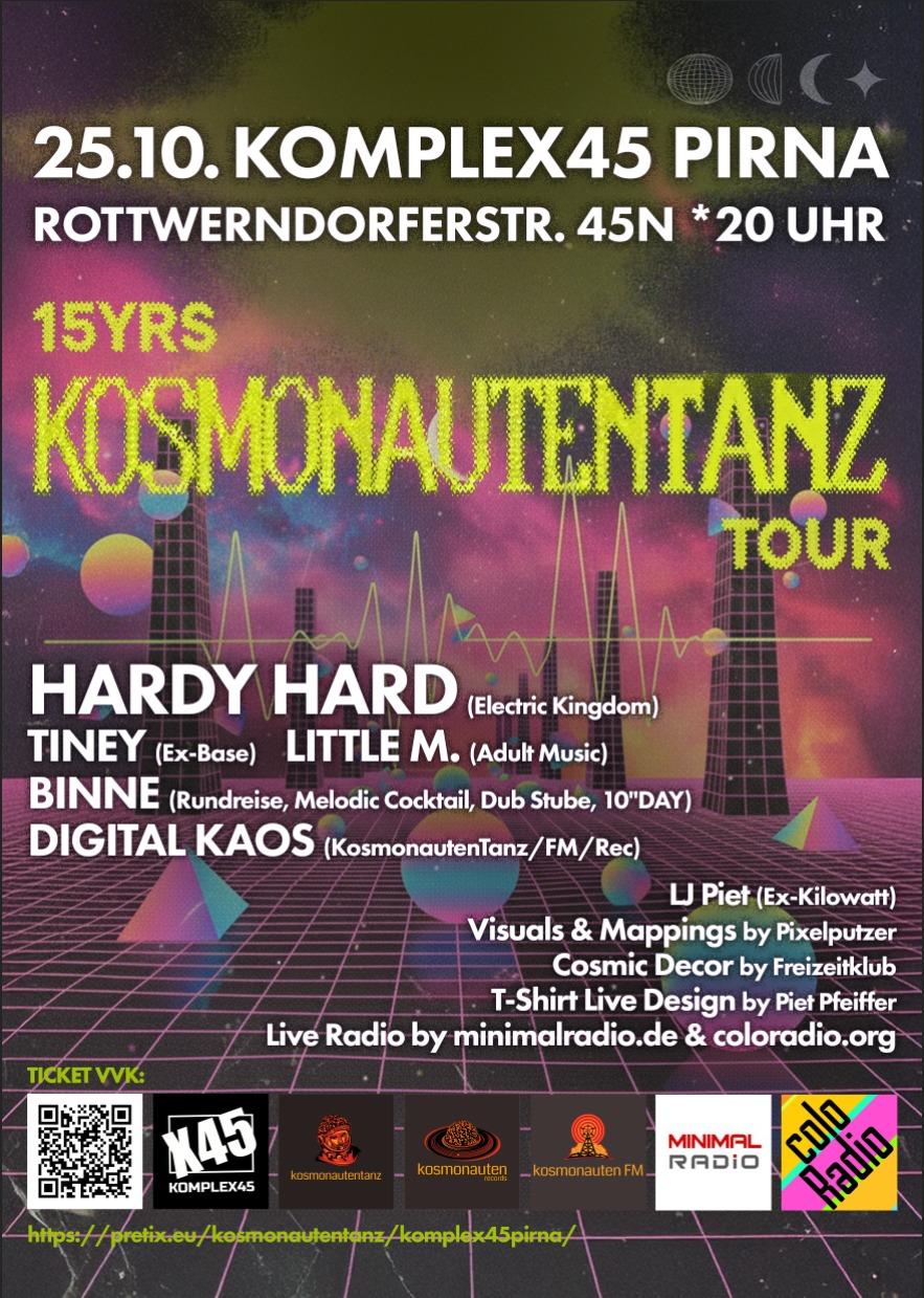 15Yrs Kosmonautentanz Tour '25 With Hardy Hard