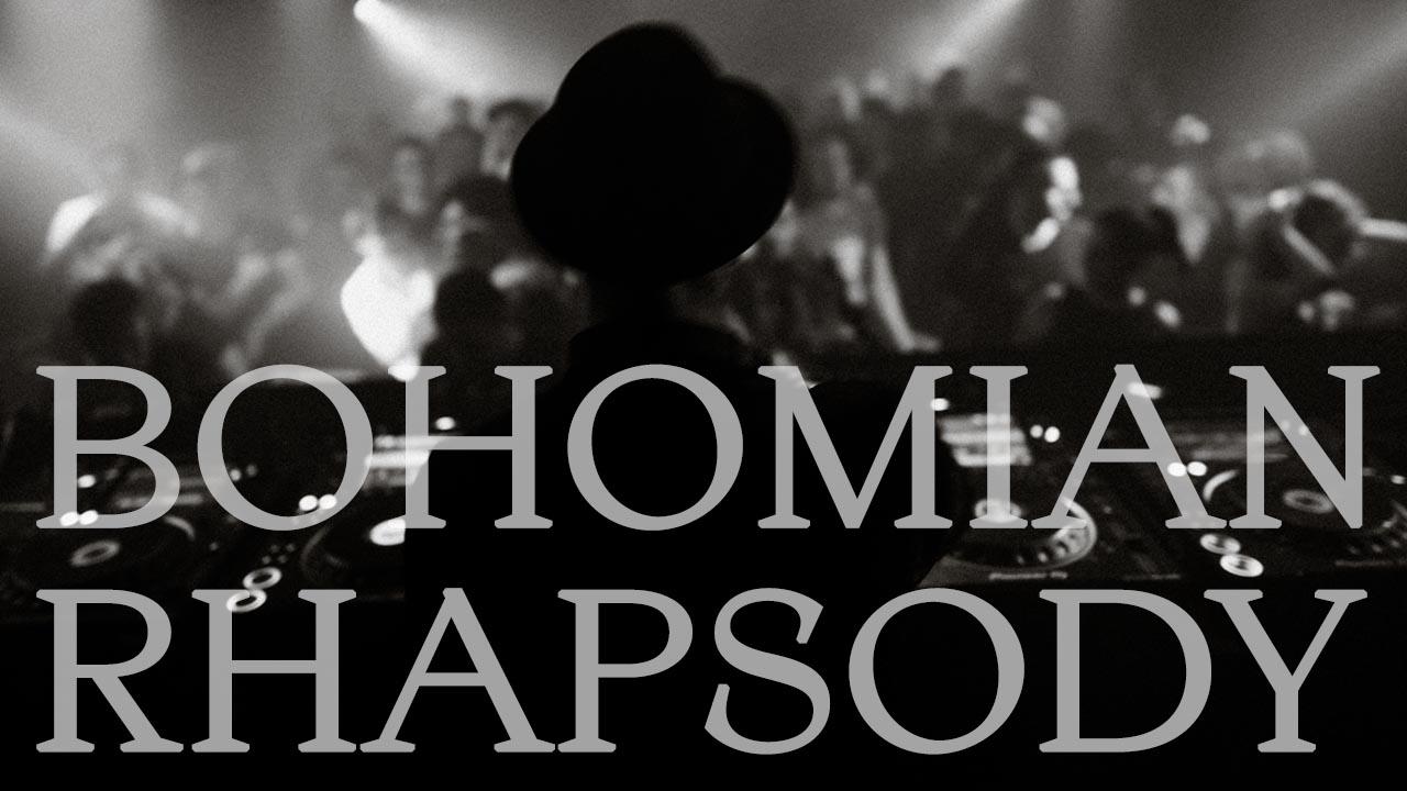 Bohomian Rhapsody