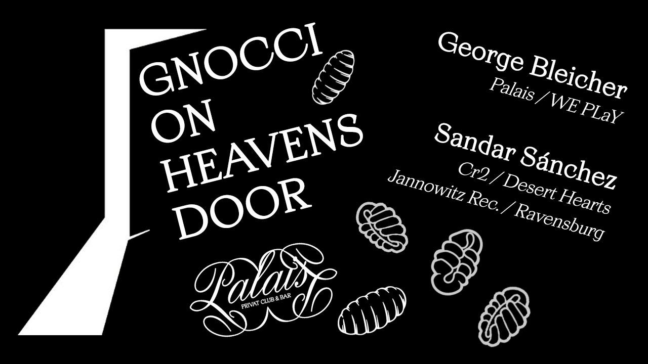 Gnocchi On Heaven'S Door