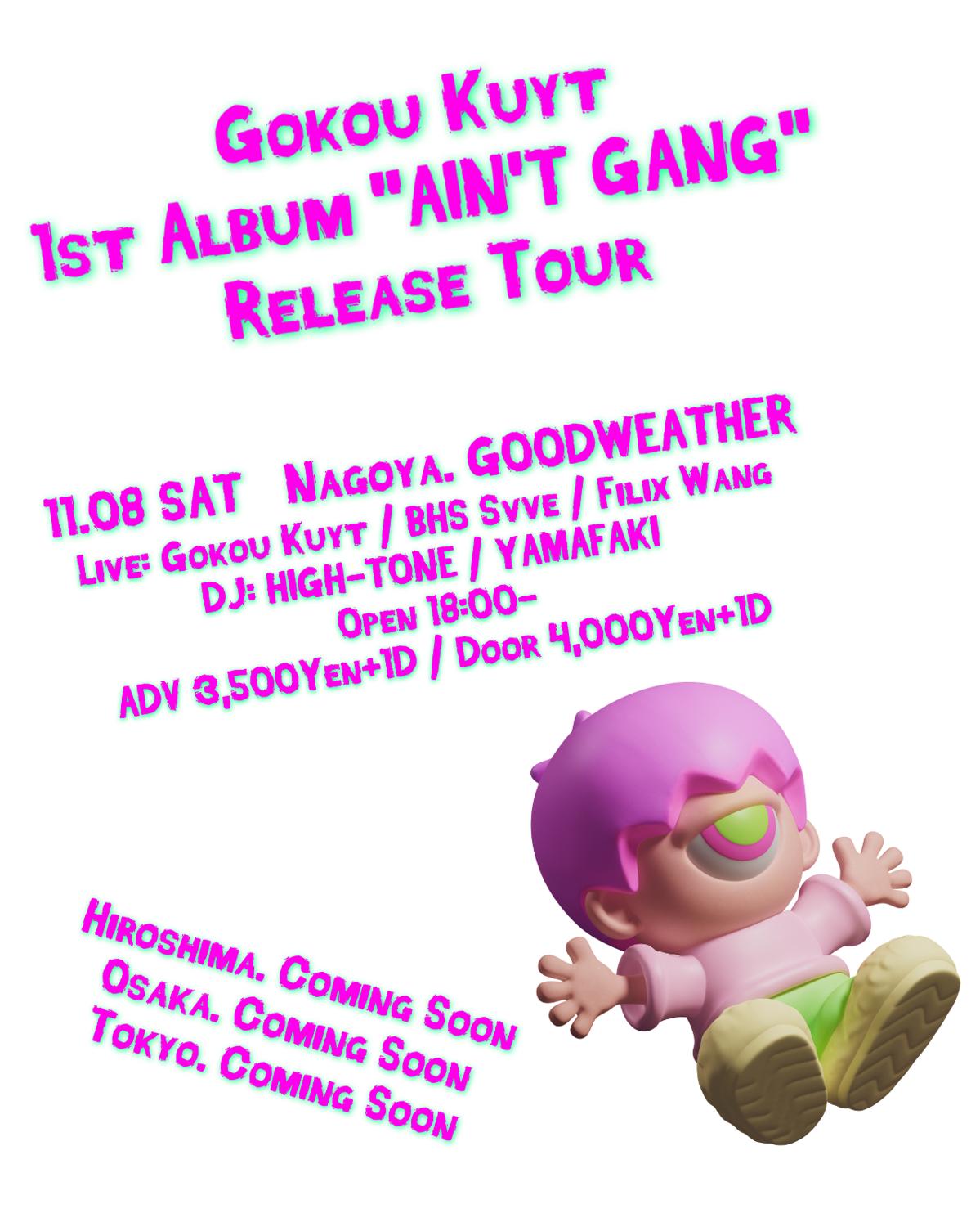 Gokou Kuyt 1St Album 'Ain'T Gang' Release Party