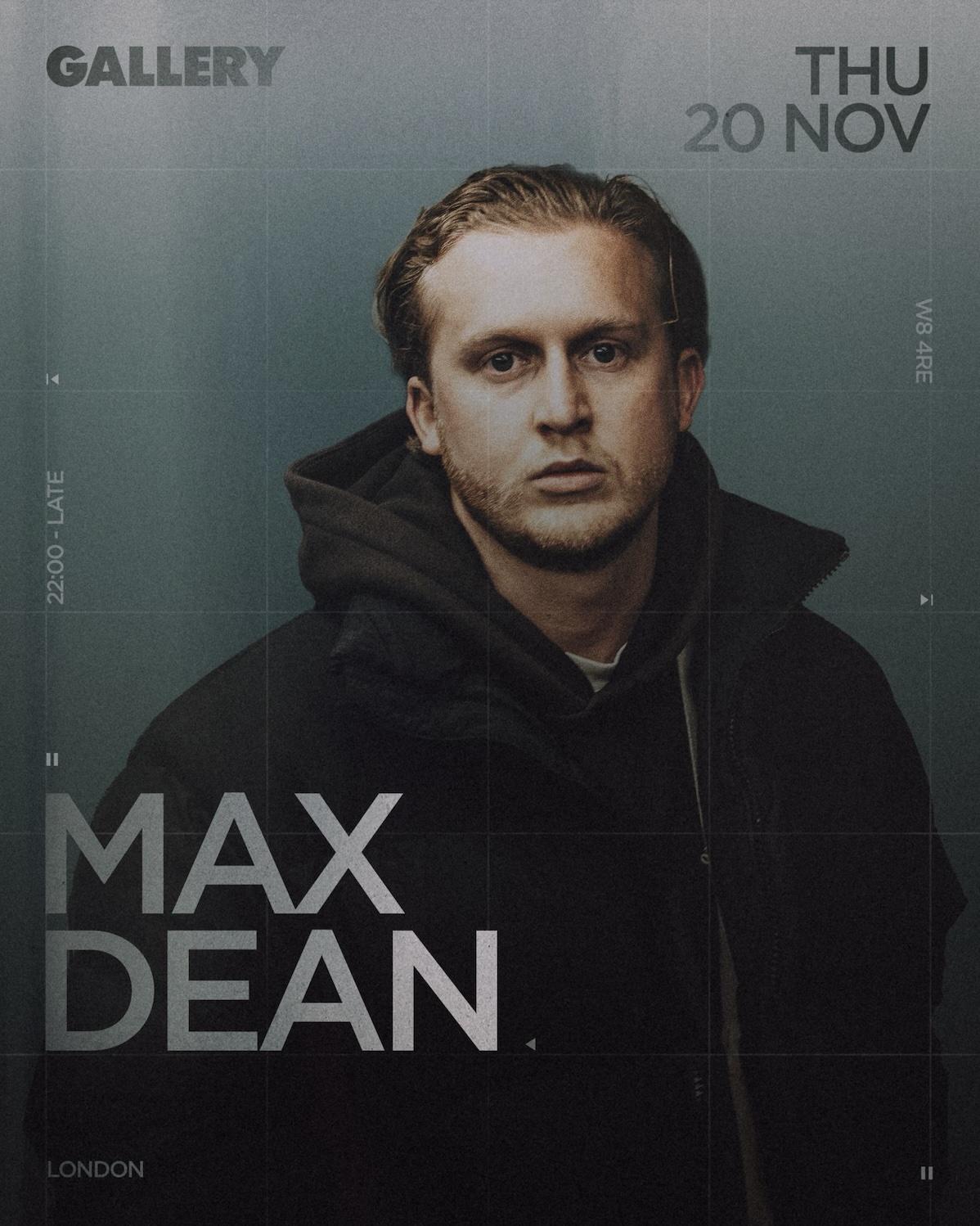 Gallery Presents: Max Dean