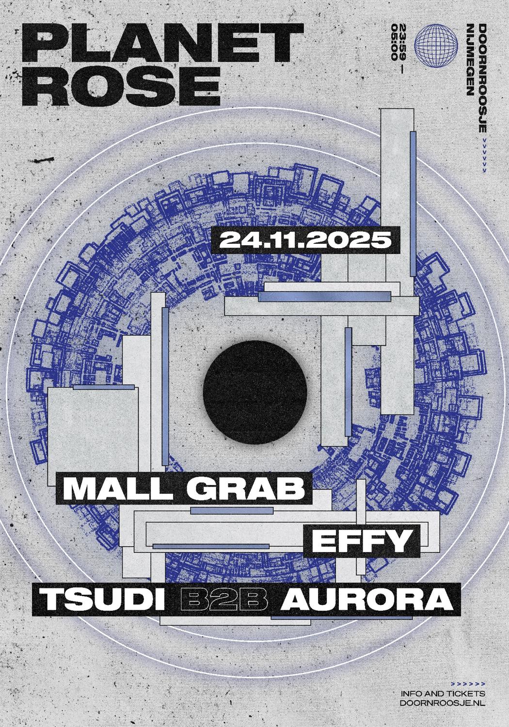 Planet Rose W/Mall Grab + Effy + Tsudi B2B Aur0Ra