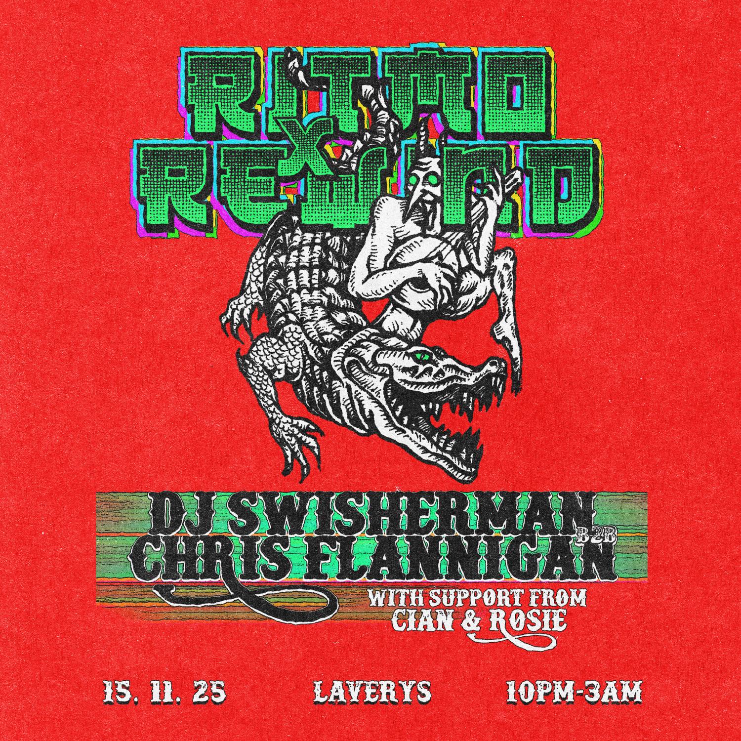 Rewind X Rimto Presents Chris Flannigan B2B Dj Swisherman (Worldwide Exclusive)
