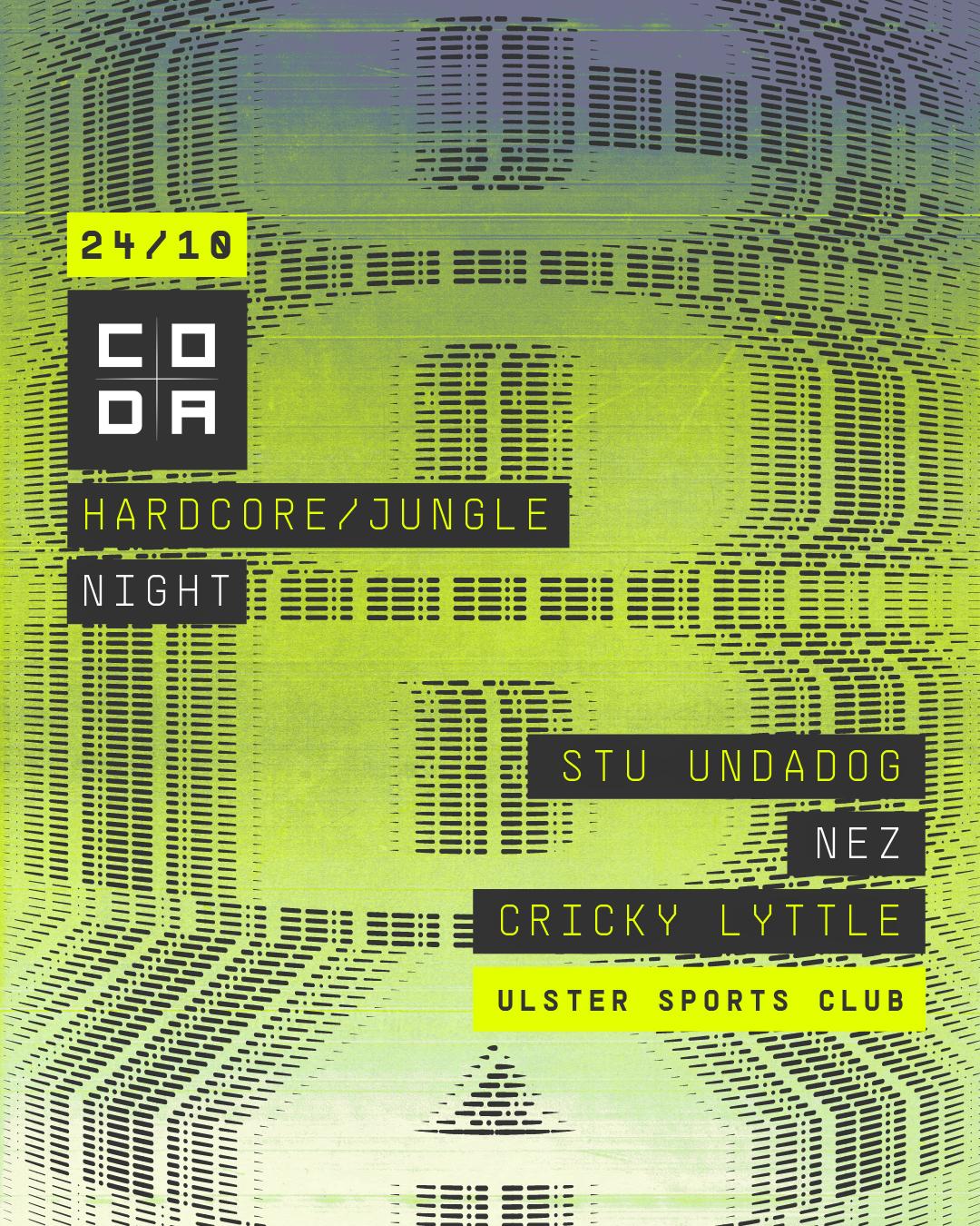 Coda Hardcore/Jungle Night