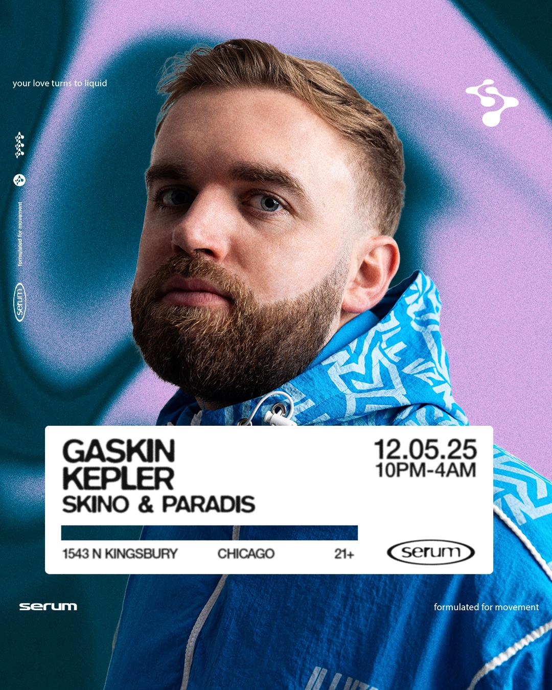 Serum: Gaskin + Kepler