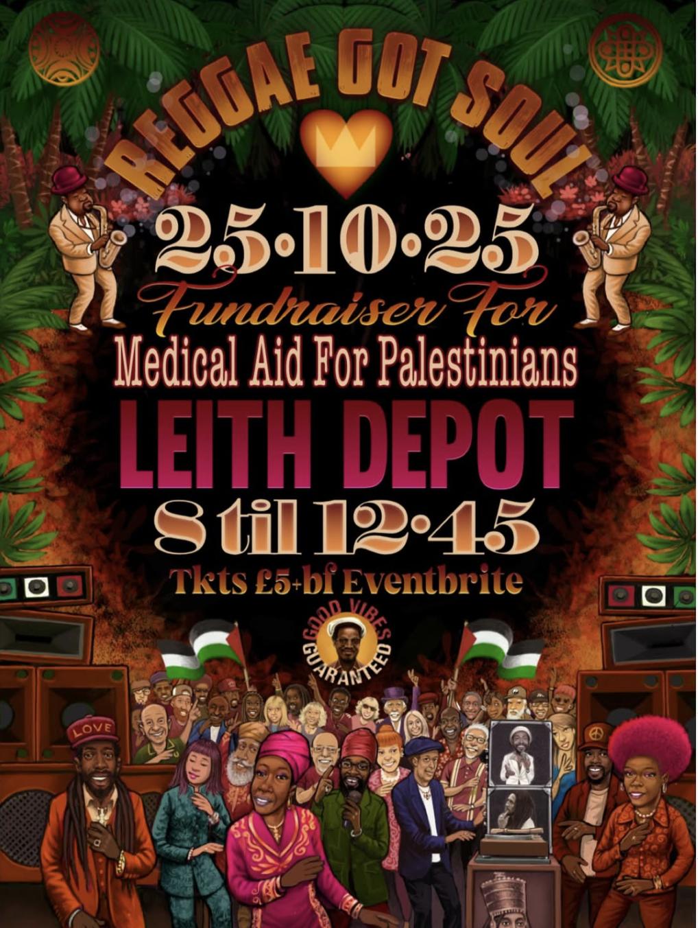 Reggae Got Soul - Fundraiser For Map (Medical Aid For Palestinians)