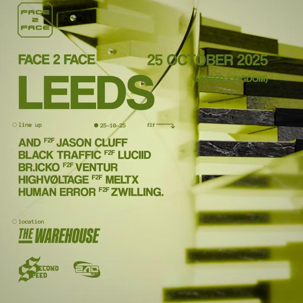Second Speed X 240Khm: Face 2 Face | Leeds