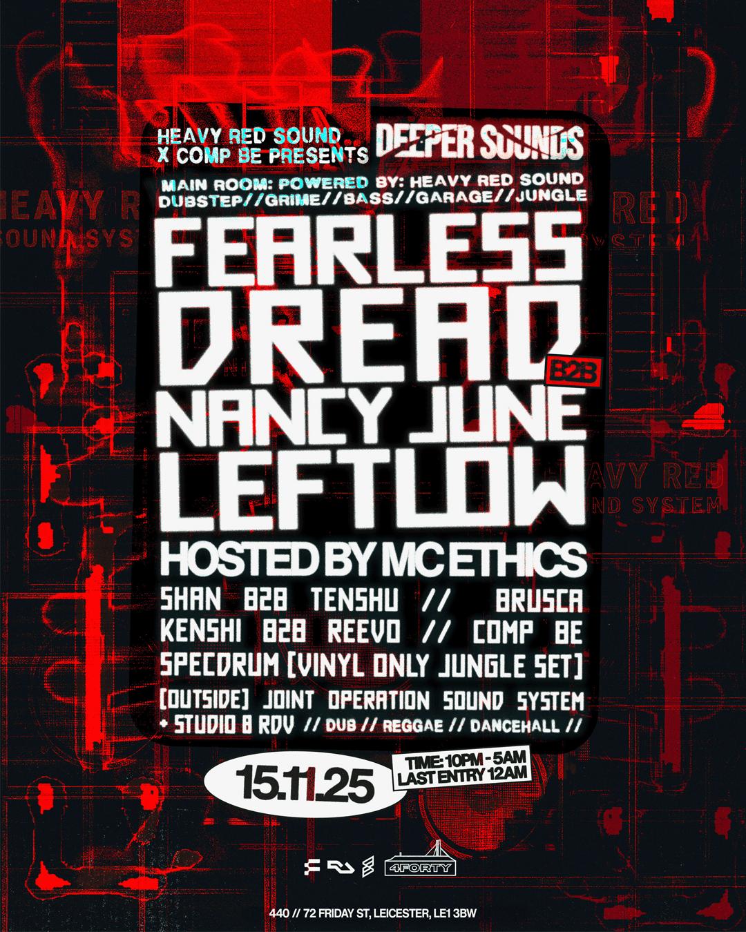 Deeper Sounds: Fearless Dread B2B Nancy June / Leftlow