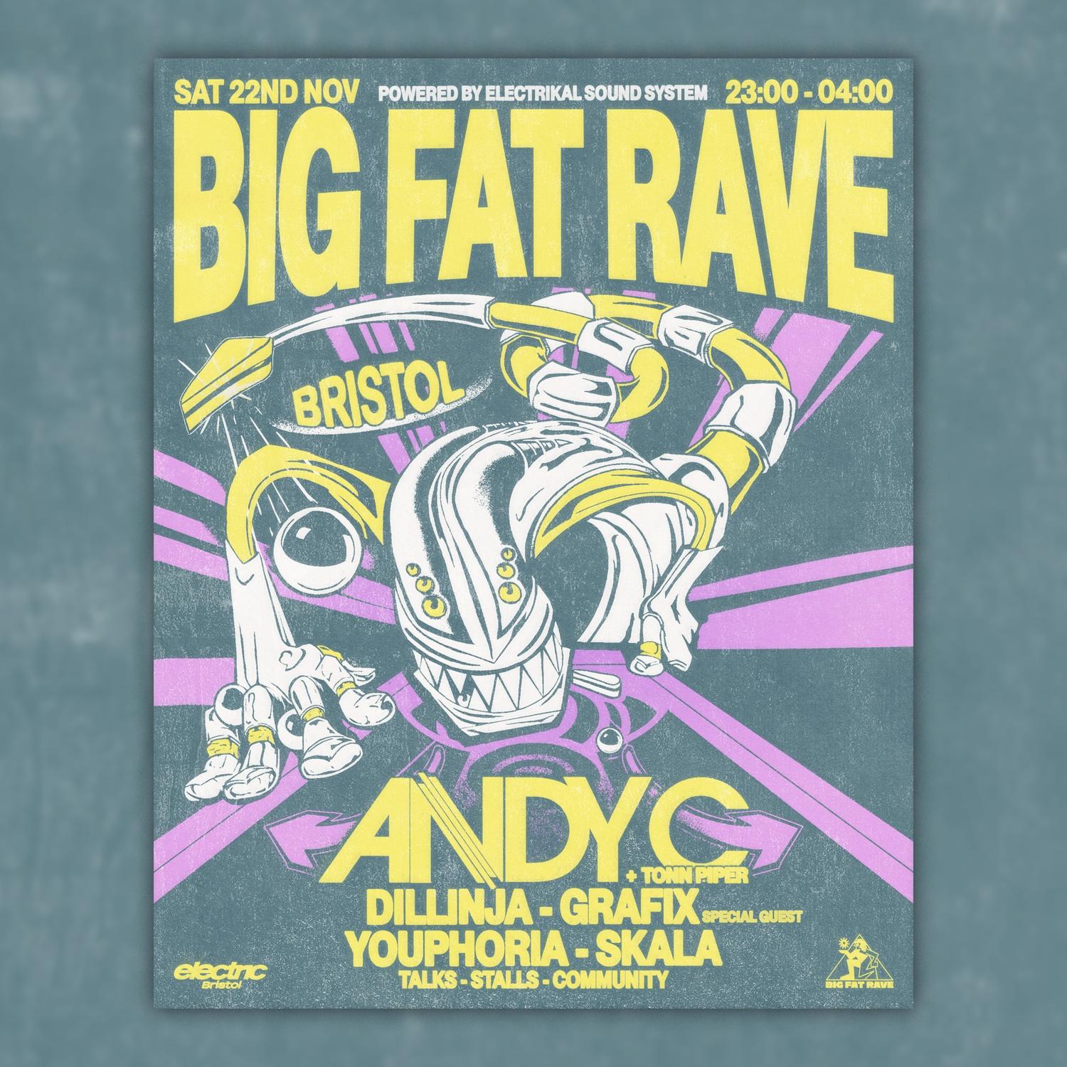 Big Fat Rave: Andy C, Dillinja, Grafix & Many More - Powered By Electrikal Sound System
