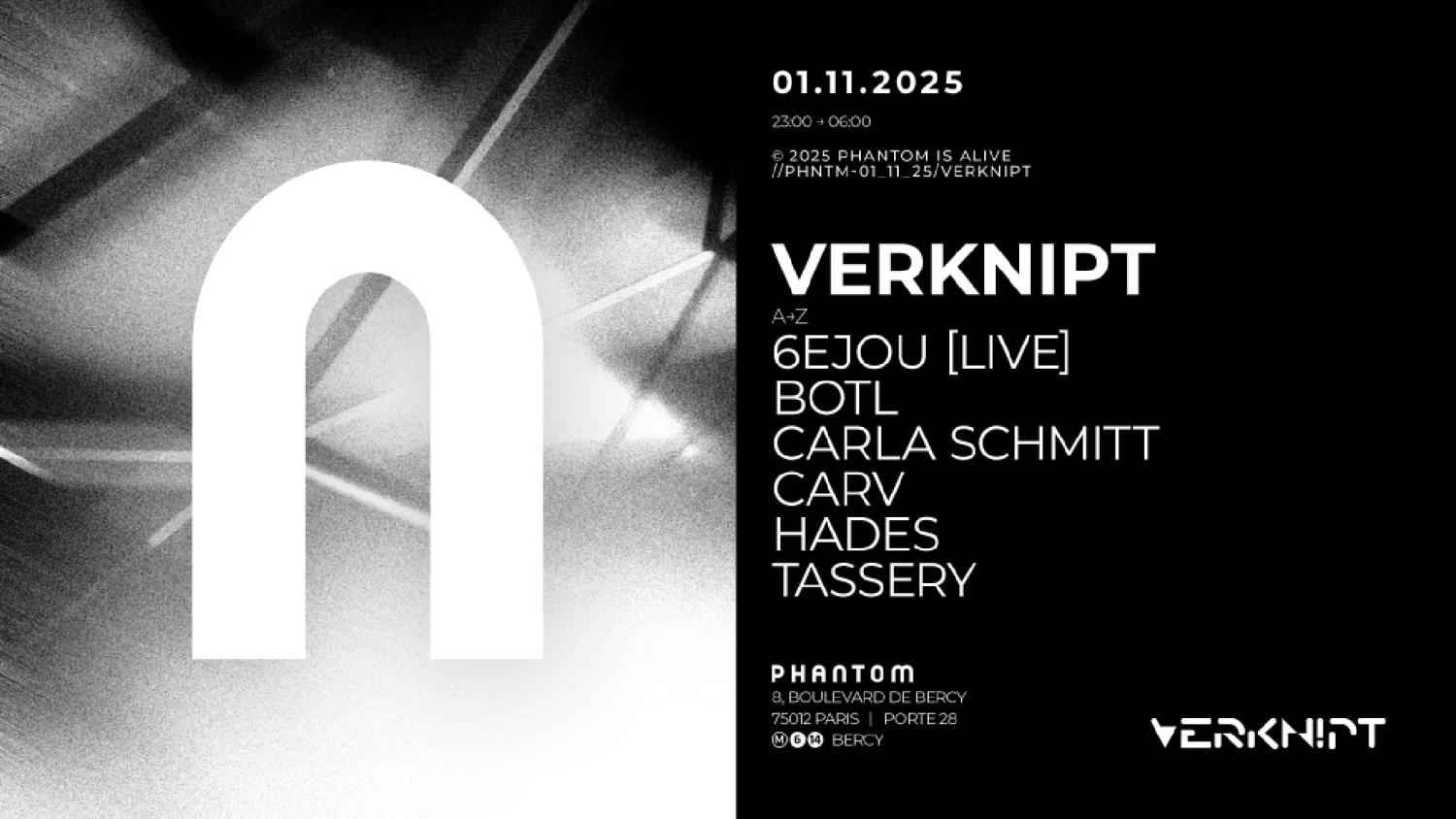 Verknipt X Phantom - Paris - 1 November