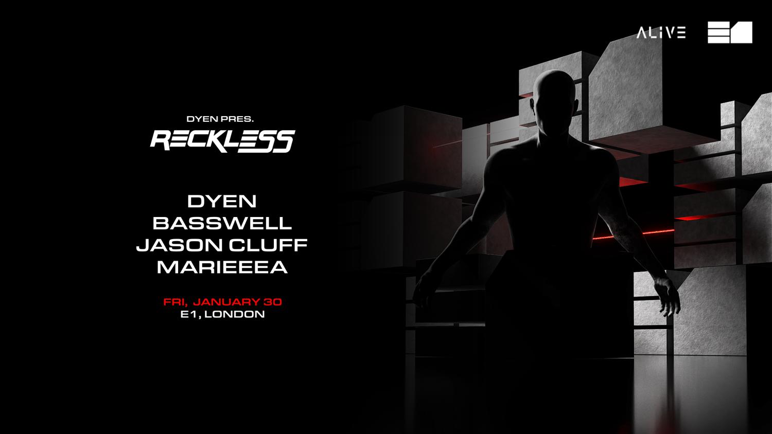 Alive Invites Reckless: Dyen & Basswell
