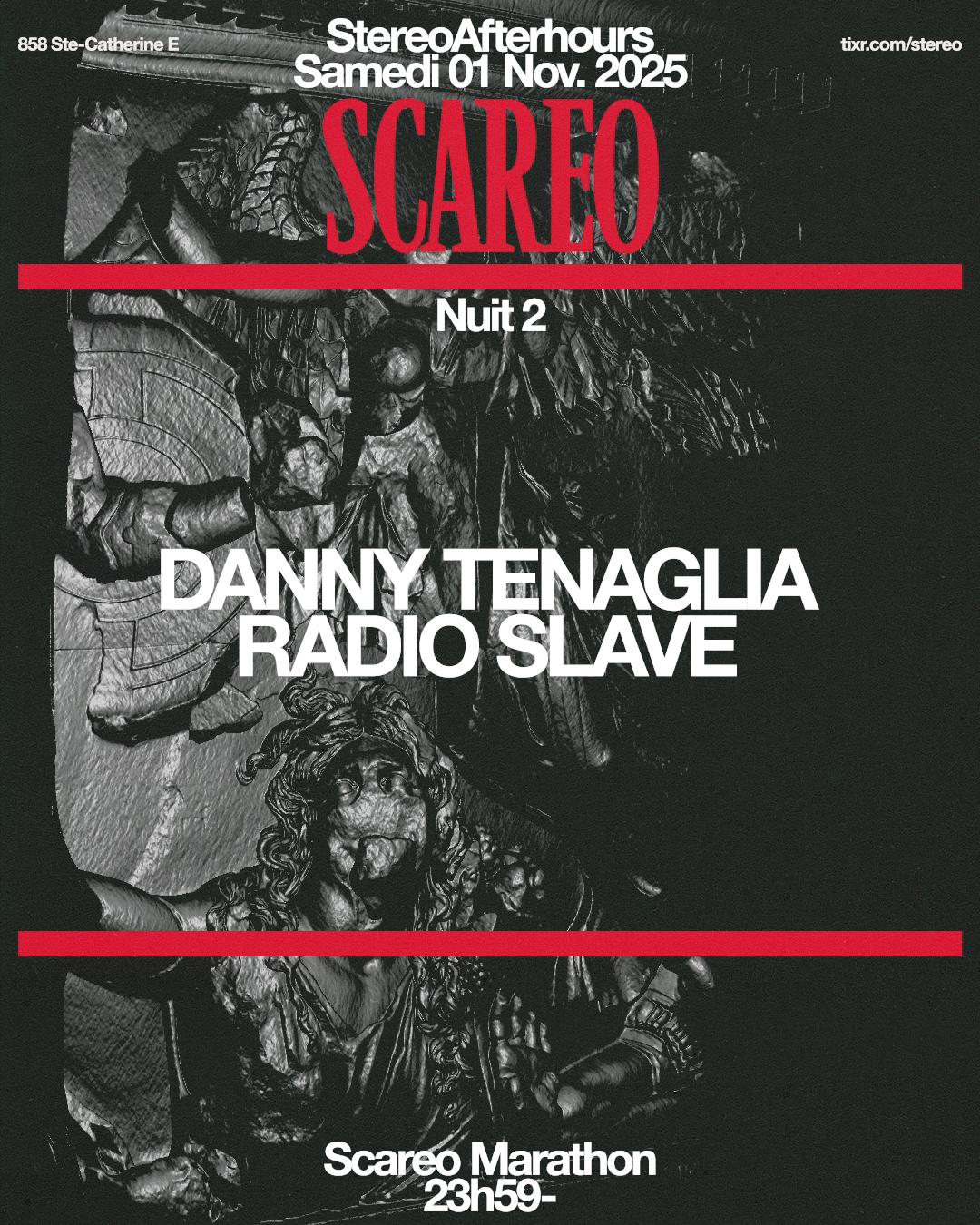 Scareo: Danny Tenaglia - Radio Slave