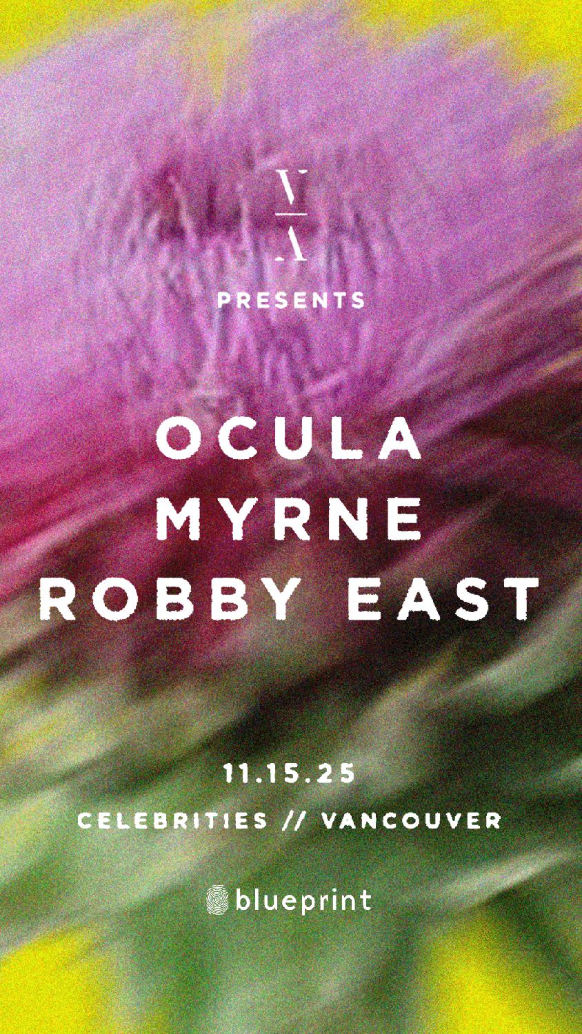 This Never Happened Pres. Ocula, Myrne & Robby East