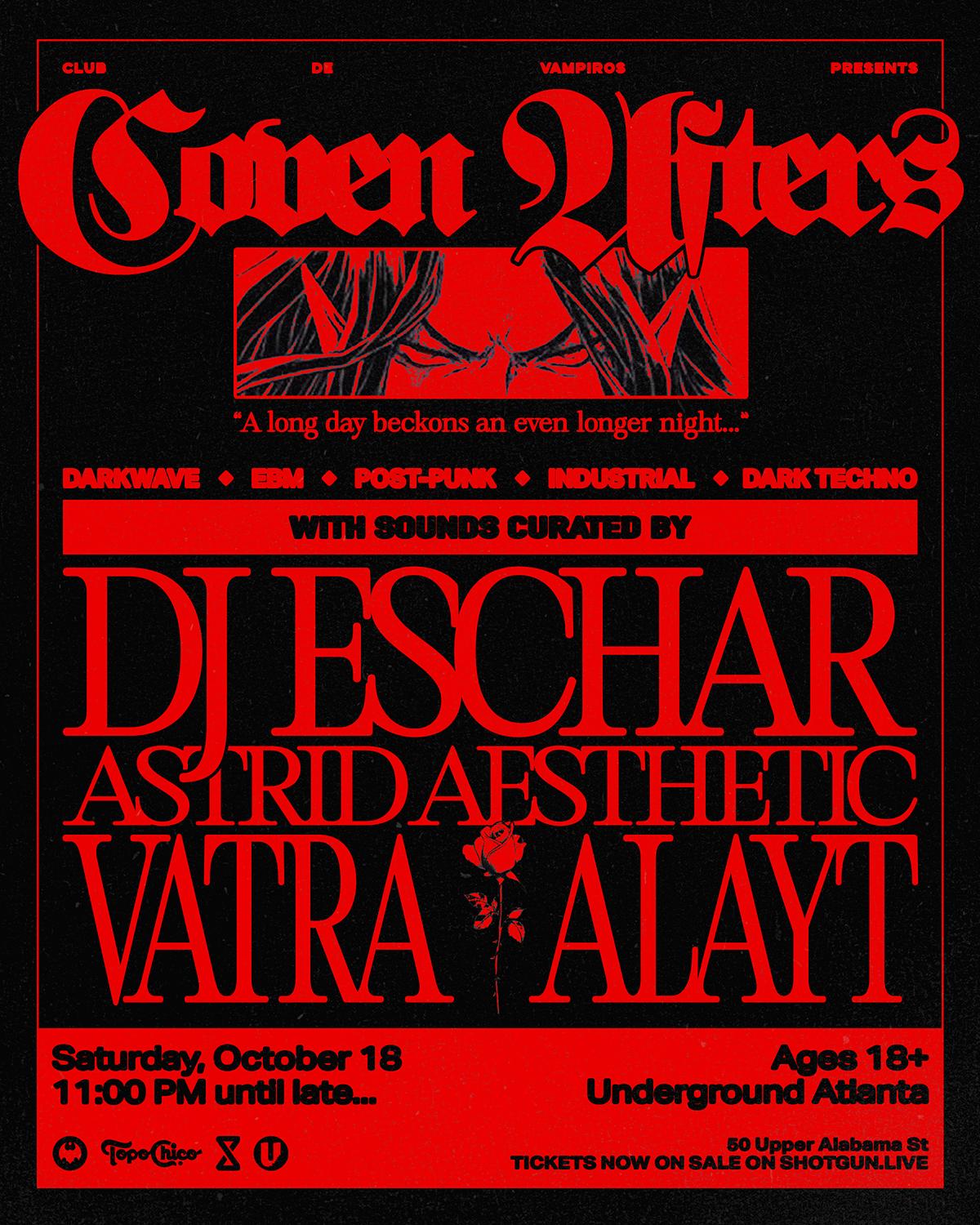 Club De Vampiros Presents... Coven Afters With Dj Eschar, Astrid Aesthetic, Vatra, And Alayt