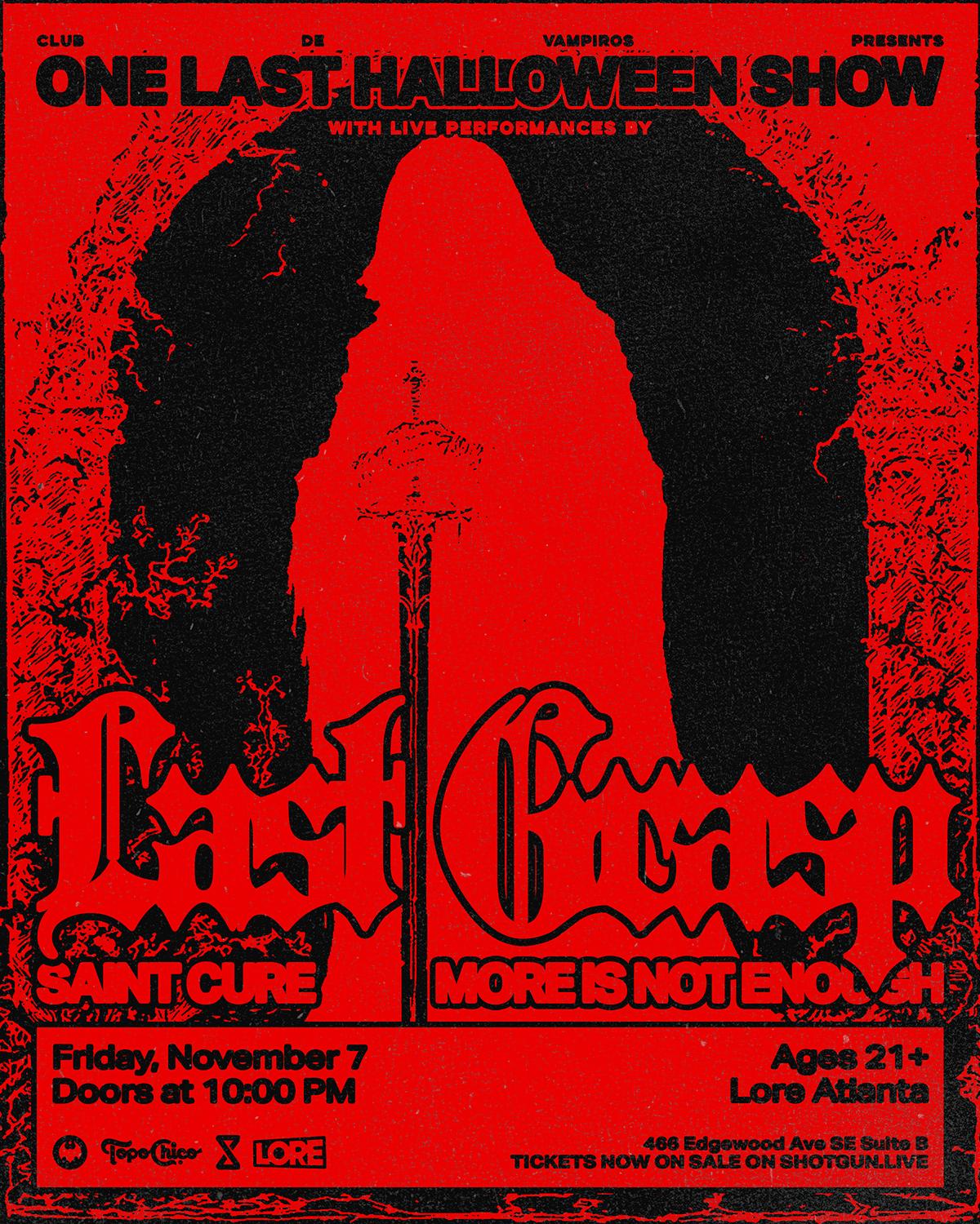 Club De Vampiros Presents... One Last Halloween Show With Last Grasp, Saint Cure, And M/I/N/E