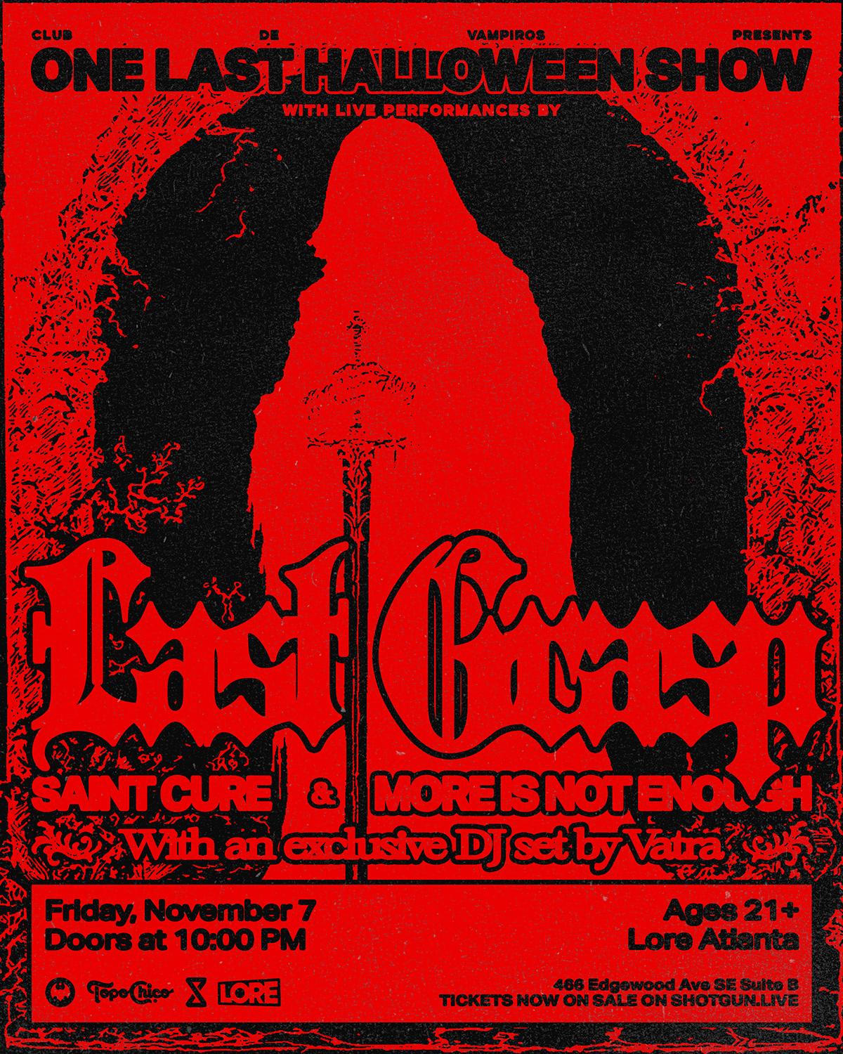 Club De Vampiros Presents... One Last Halloween Show With Last Grasp, Saint Cure, M/I/N/E, Vatra