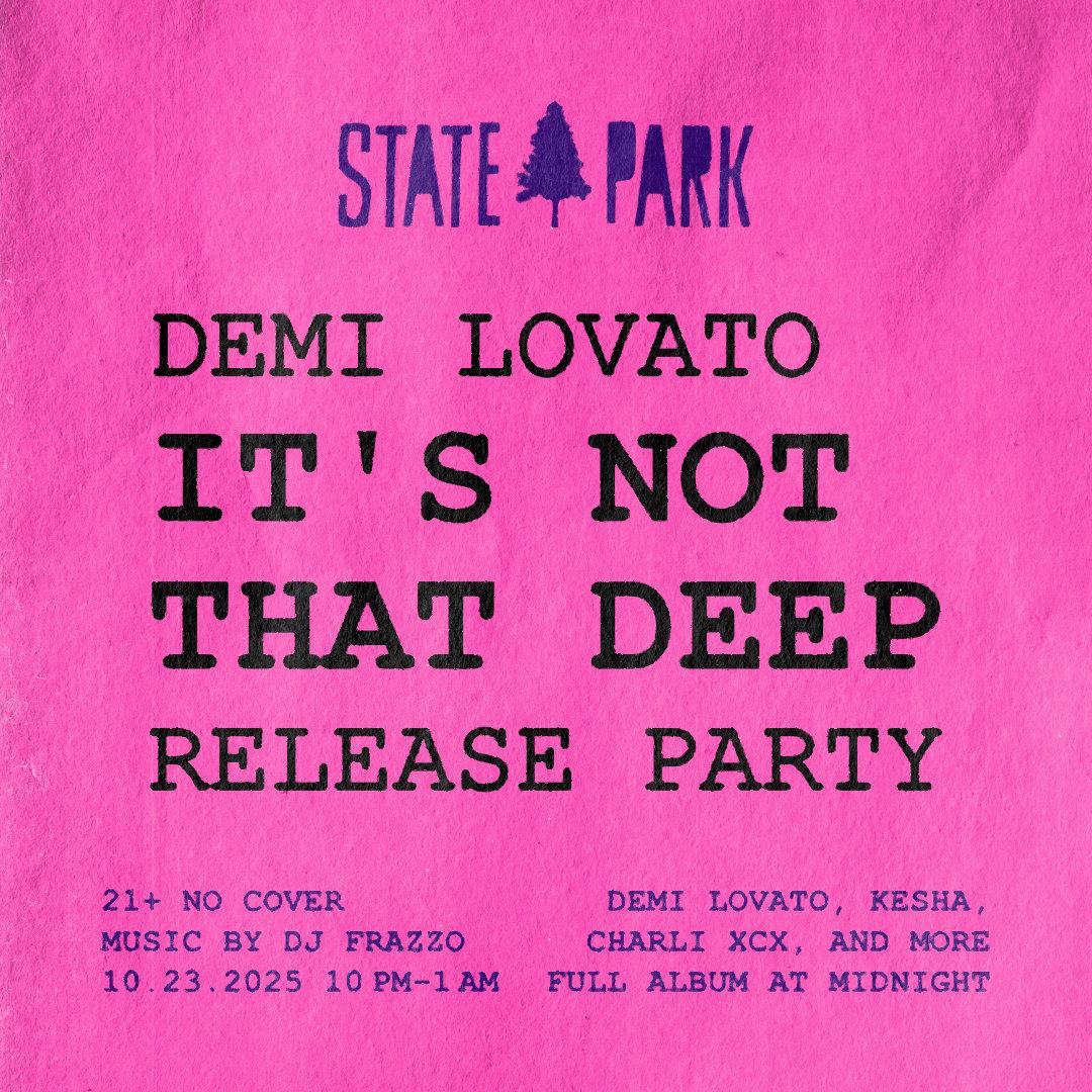 Demi Lovato: It'S Not That Deep Album Release Party