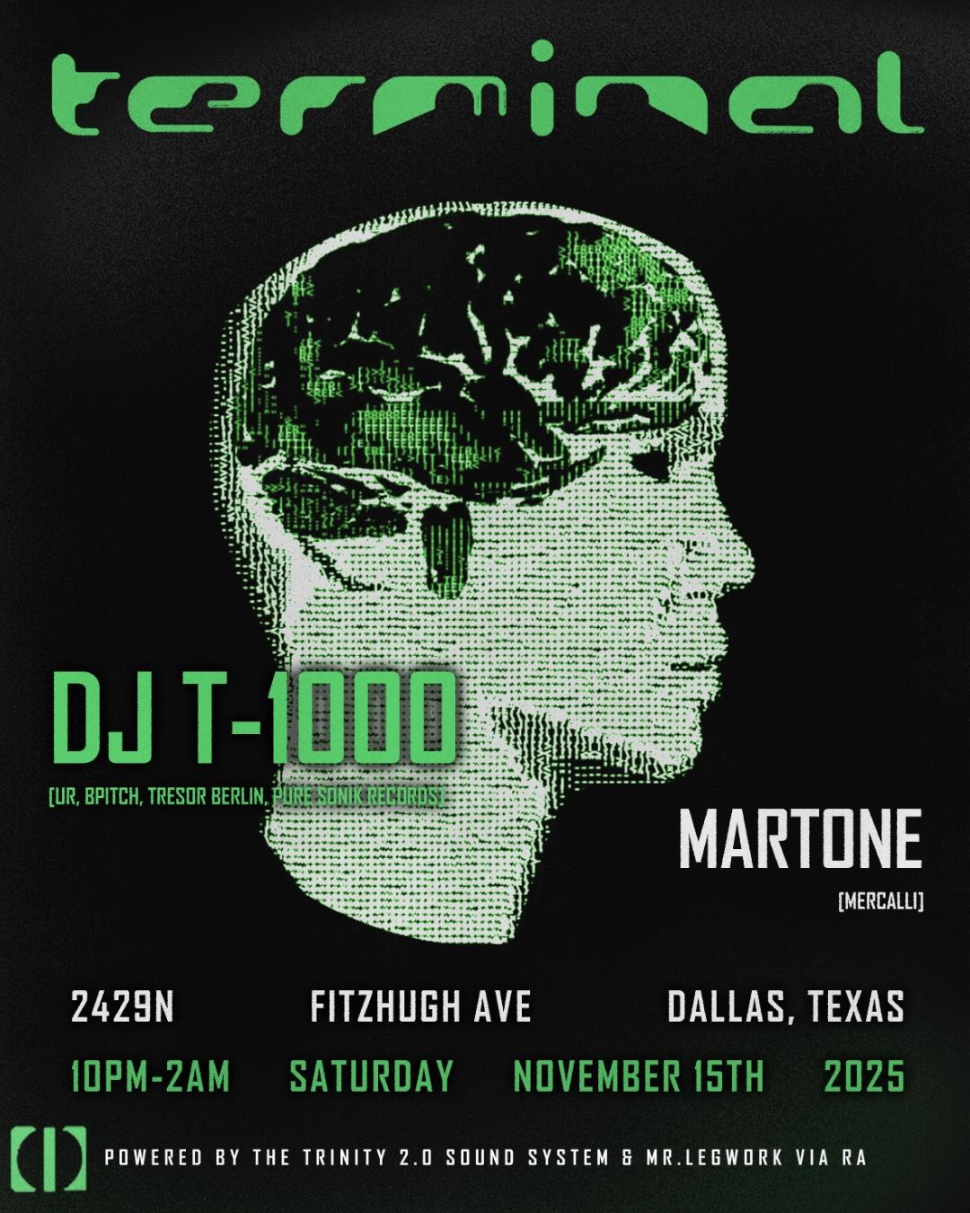 Terminal: Dj T-1000, Martone