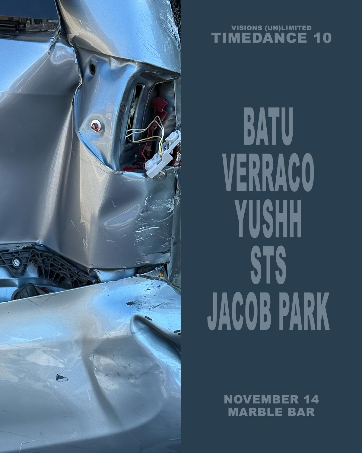 Visions (Un)Limited Pres. 10 Years Of Timedance With Batu + Verraco + Yushh